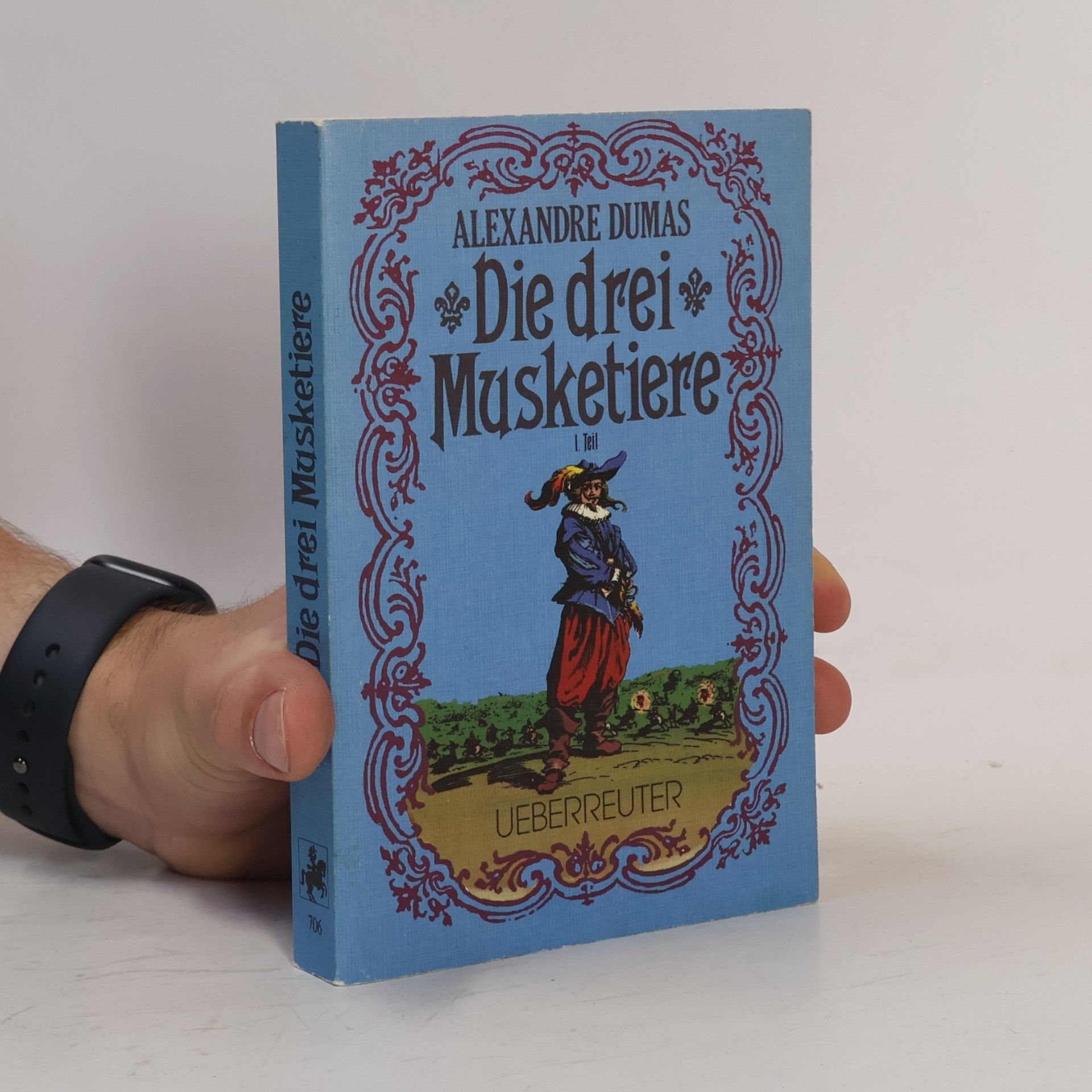 Alexandre Dumas Die drei Musketiere I. Teil