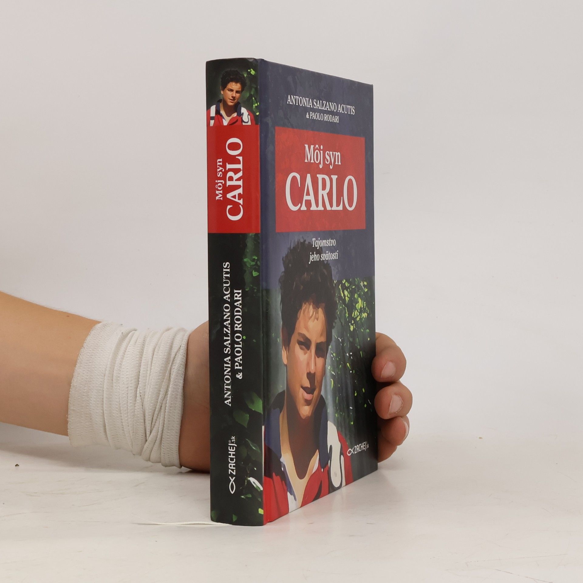 Antonia Salzano Acutis Môj syn Carlo. Tajomstvo jeho svätosti