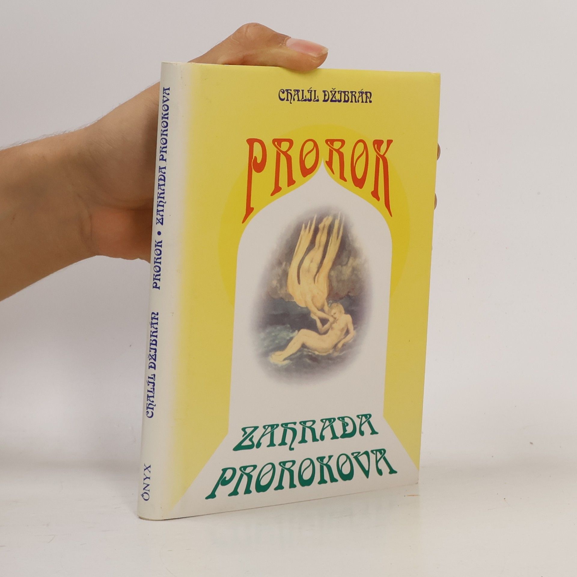 H̱alīl Ǧibrān Prorok. Zahrada prorokova