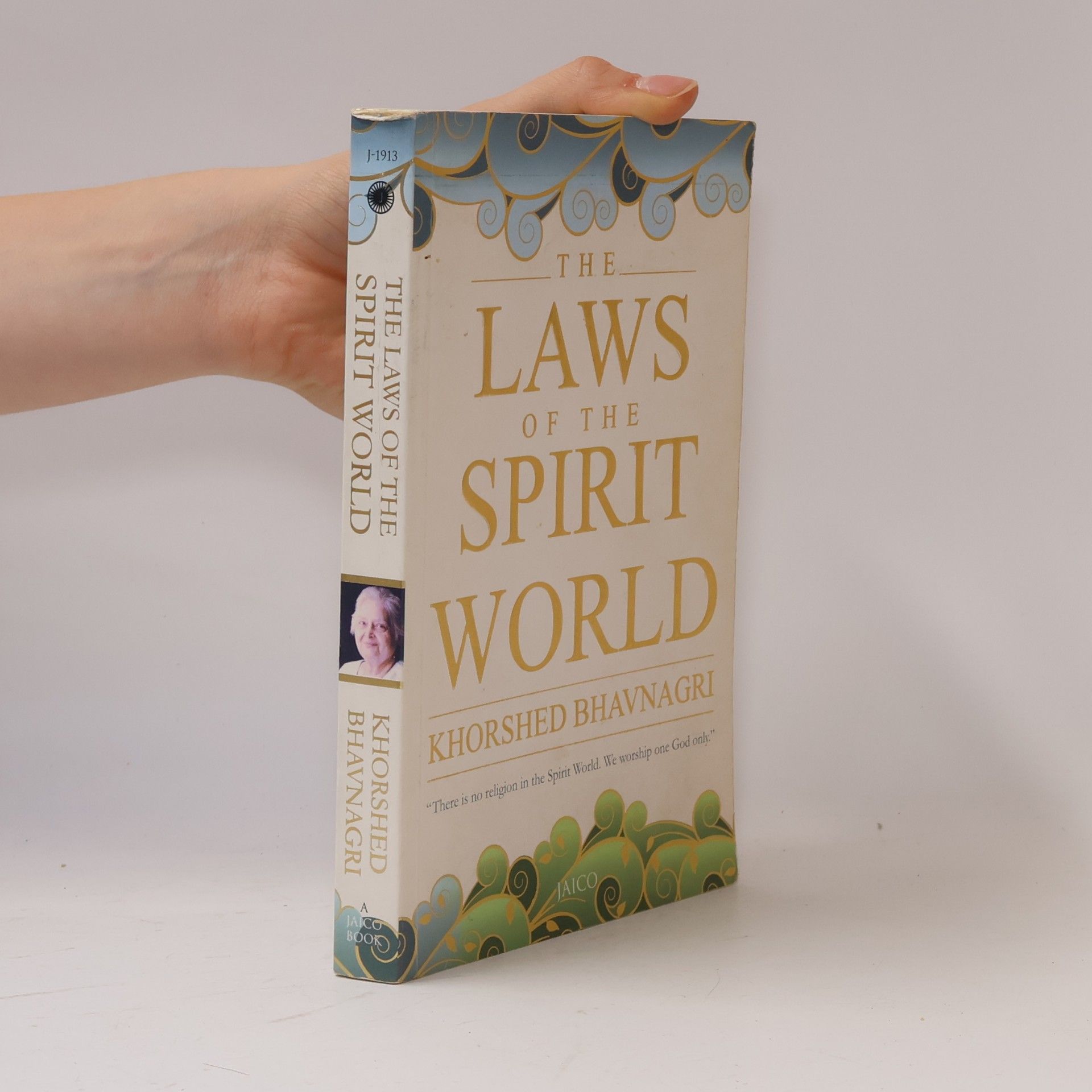 Khorshed Bhavnagri The Laws of the Spirit World (English Edition)