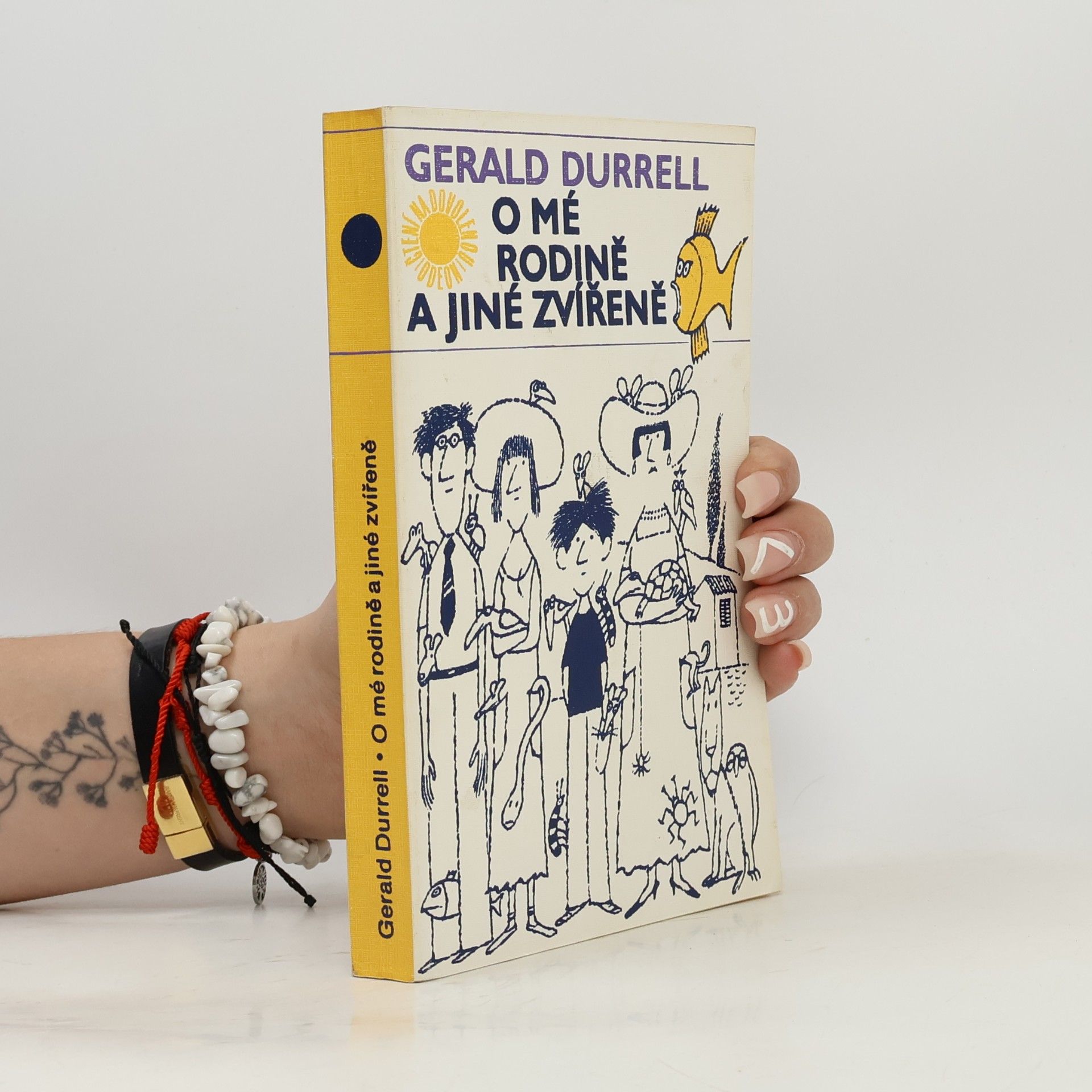 Gerald Durrell O mé rodině a jiné zvířeně