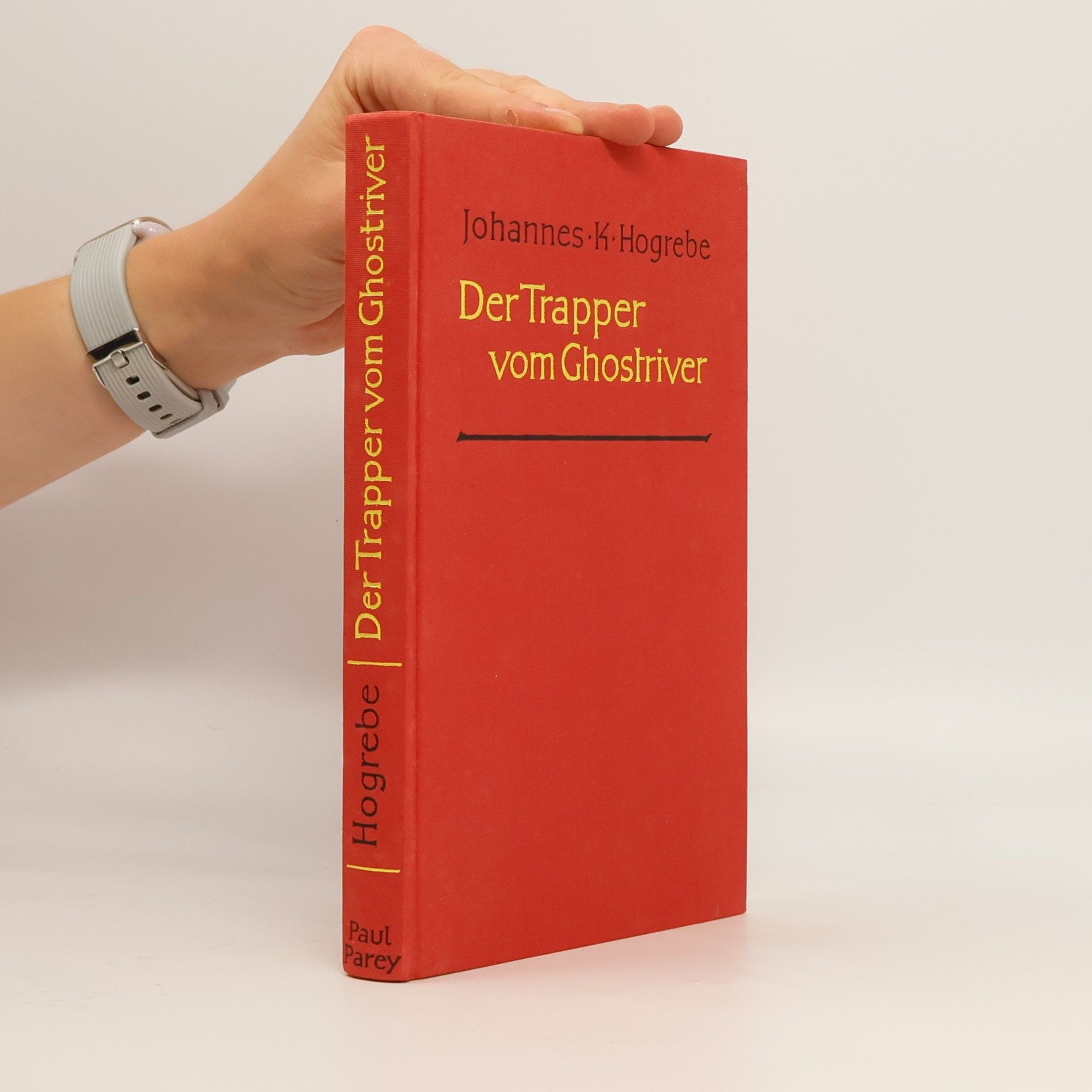 Johannes K. Hogrebe Der Trapper vom Ghostriver