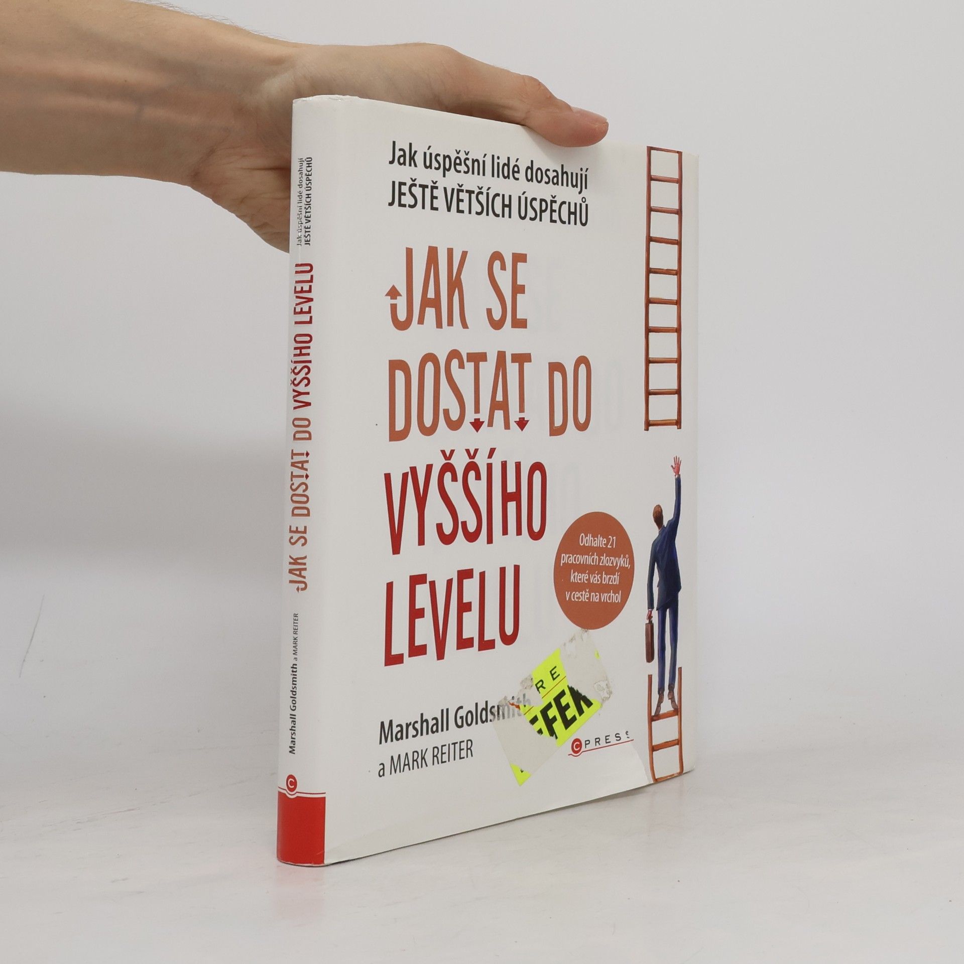 Marshall Goldsmith Jak se dostat do vyššího levelu