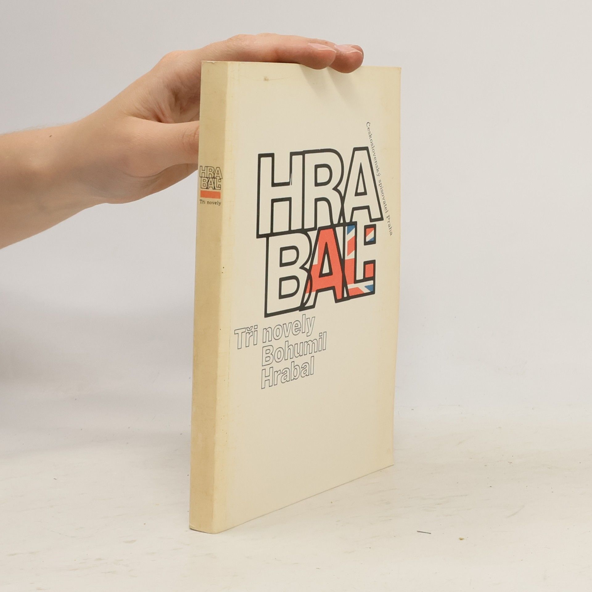 Bohumil Hrabal Tři novely