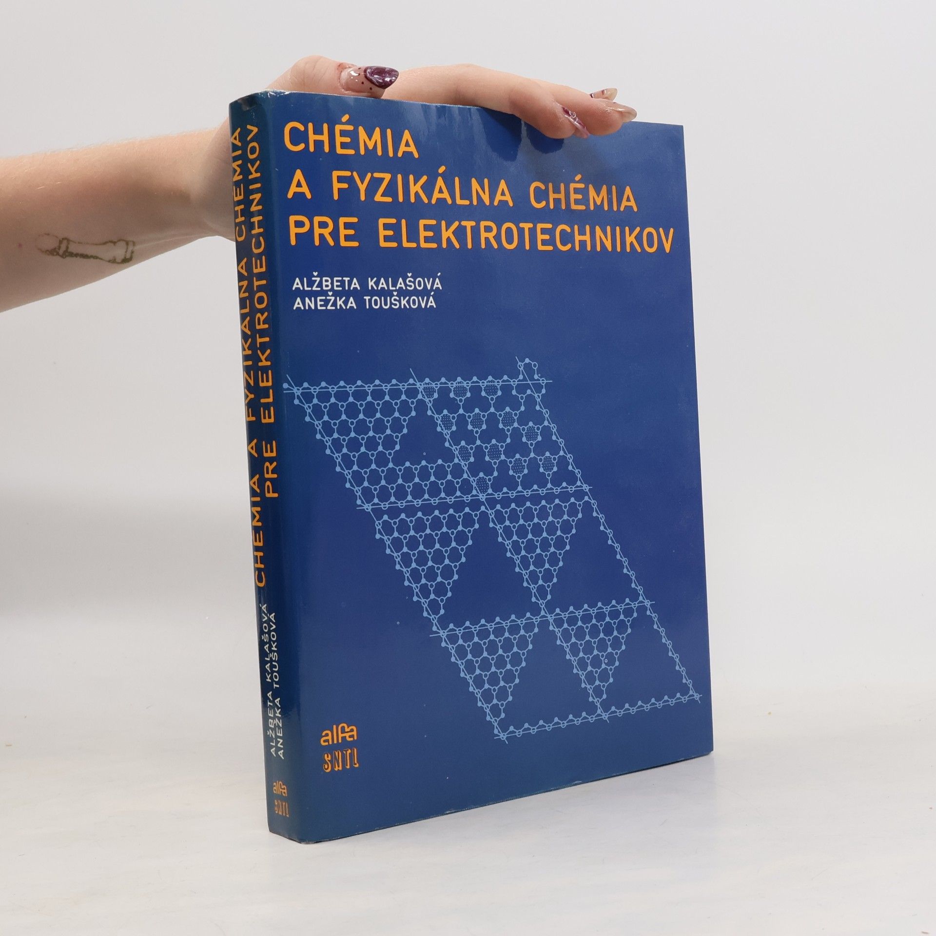 Alžbeta Kalašová Chémia a fyzikálna chémia pre elektrotechnikov