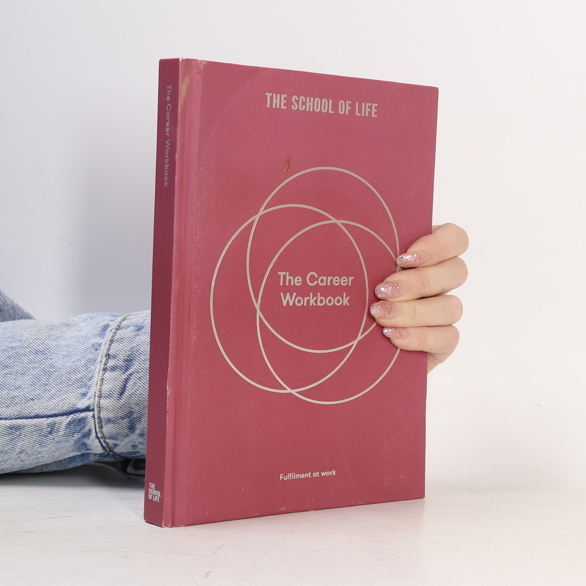 The School The School of Life The Career Workbook