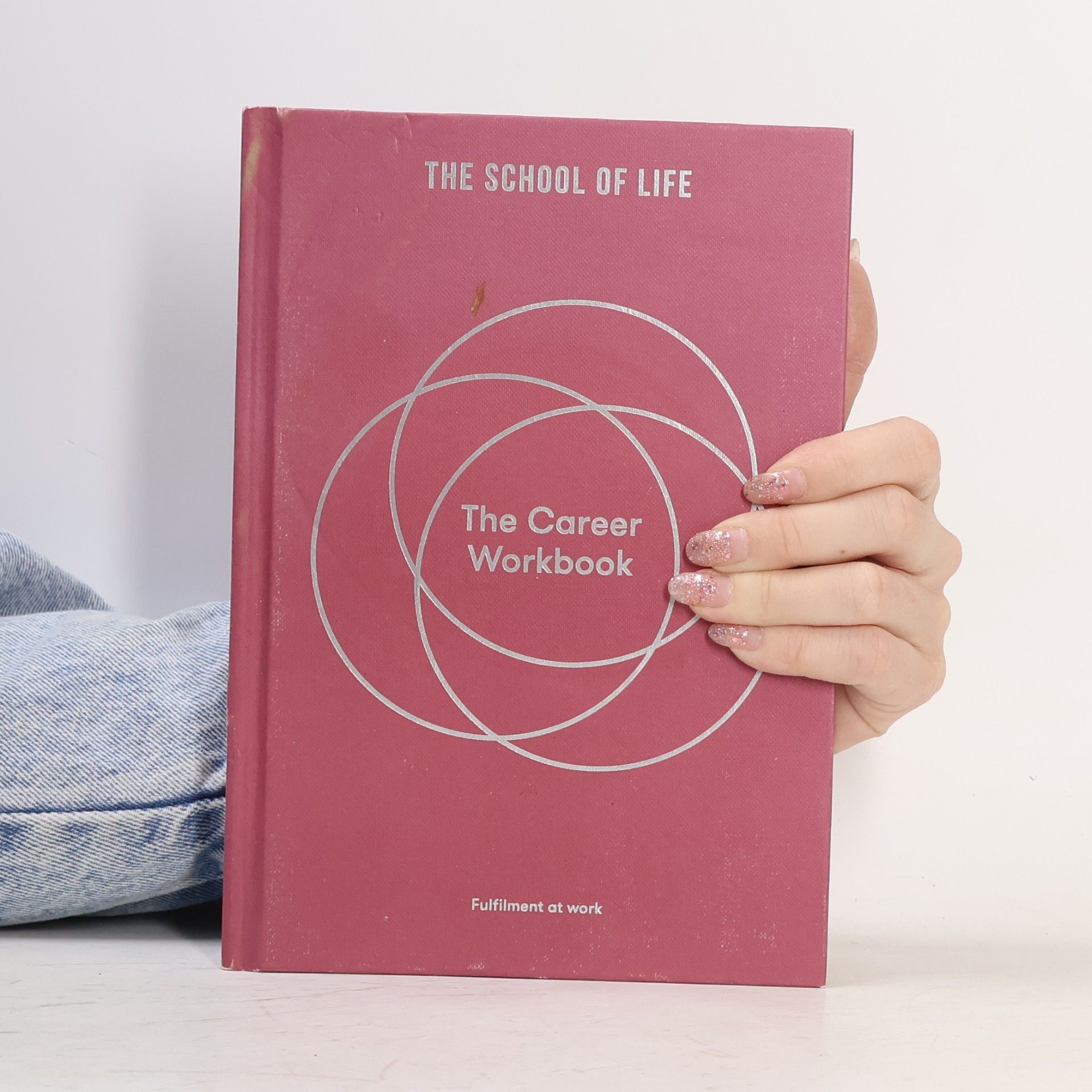 The School The School of Life The Career Workbook