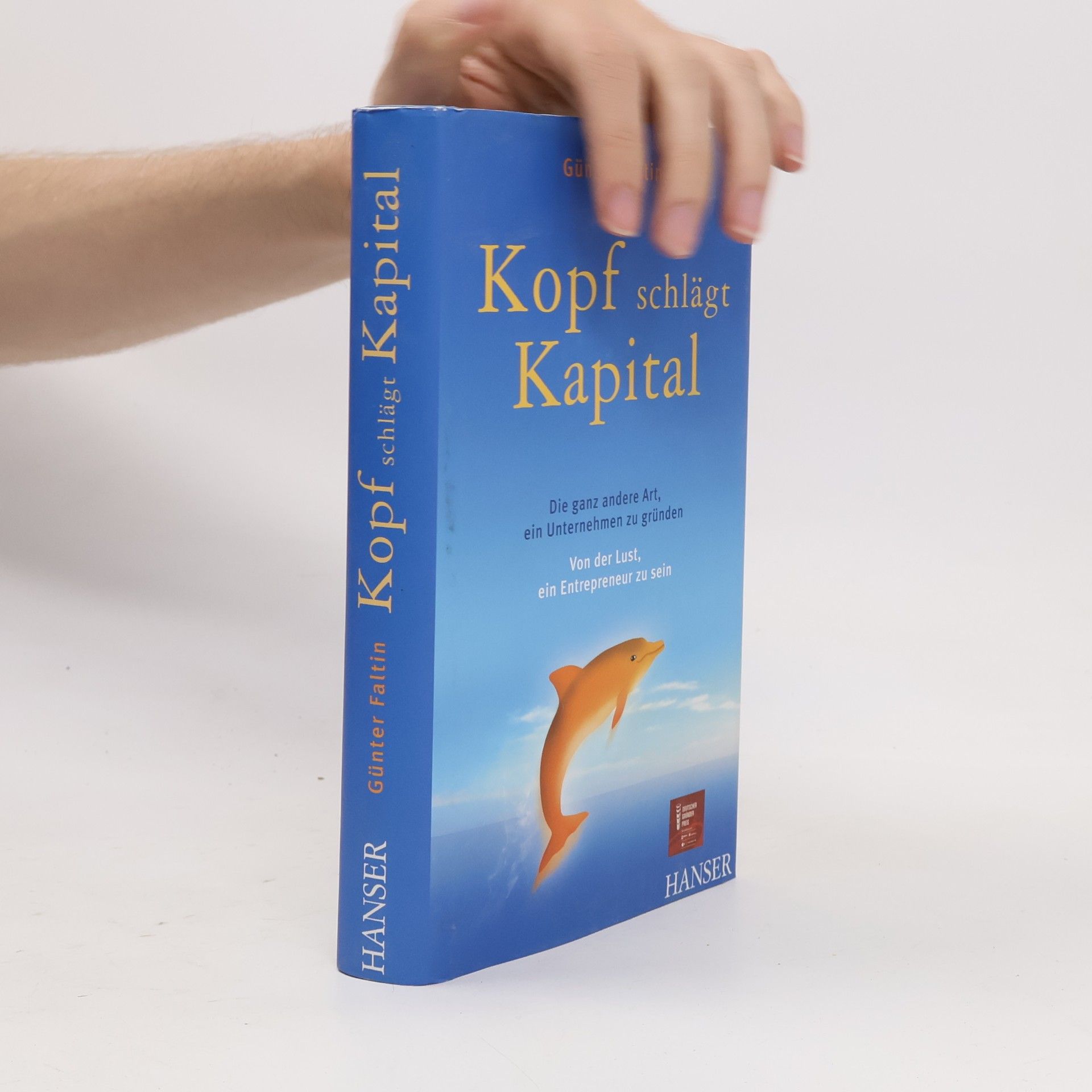 Günter Faltin Kopf schlägt Kapital