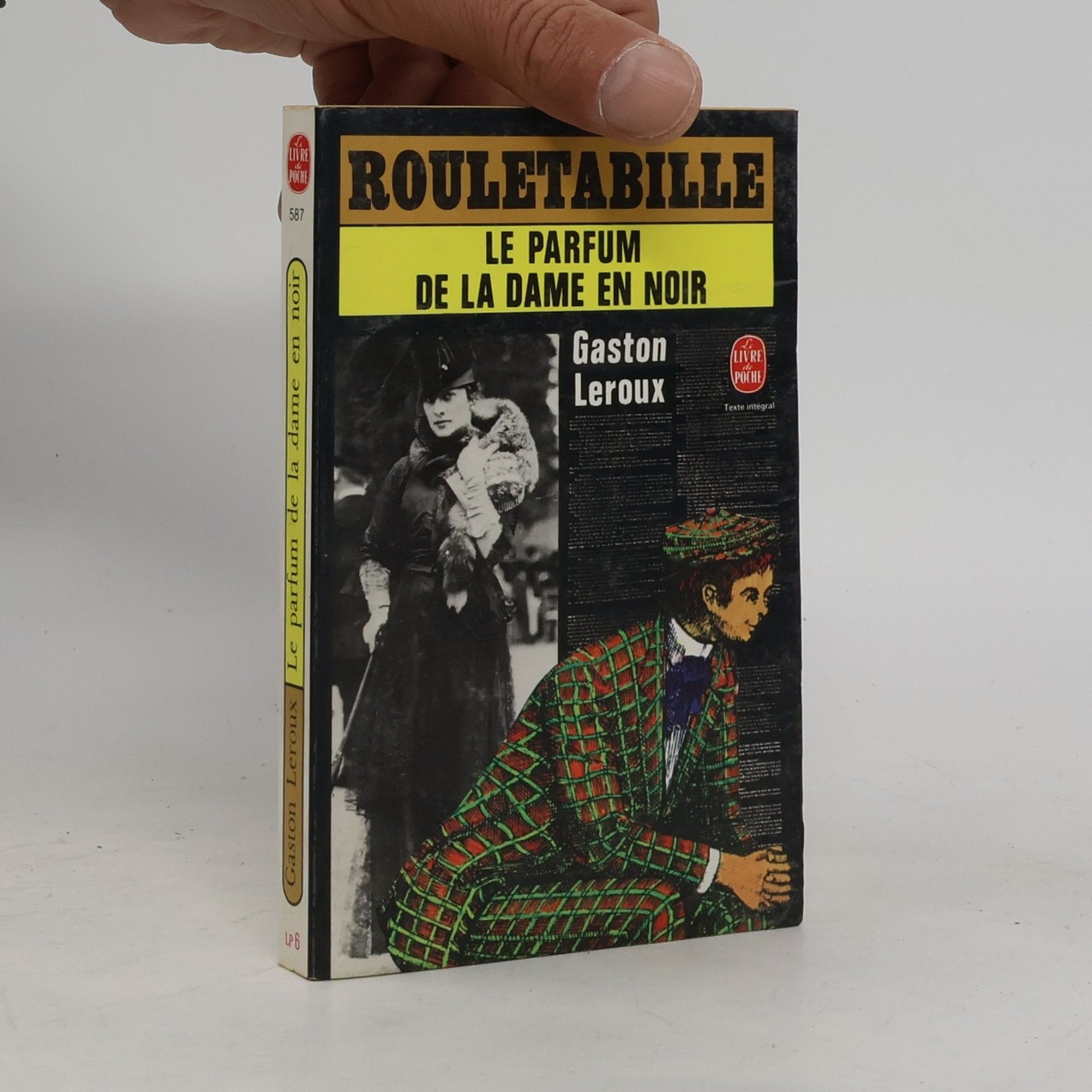 Gaston Leroux Le Parfum de La Dame En Noir