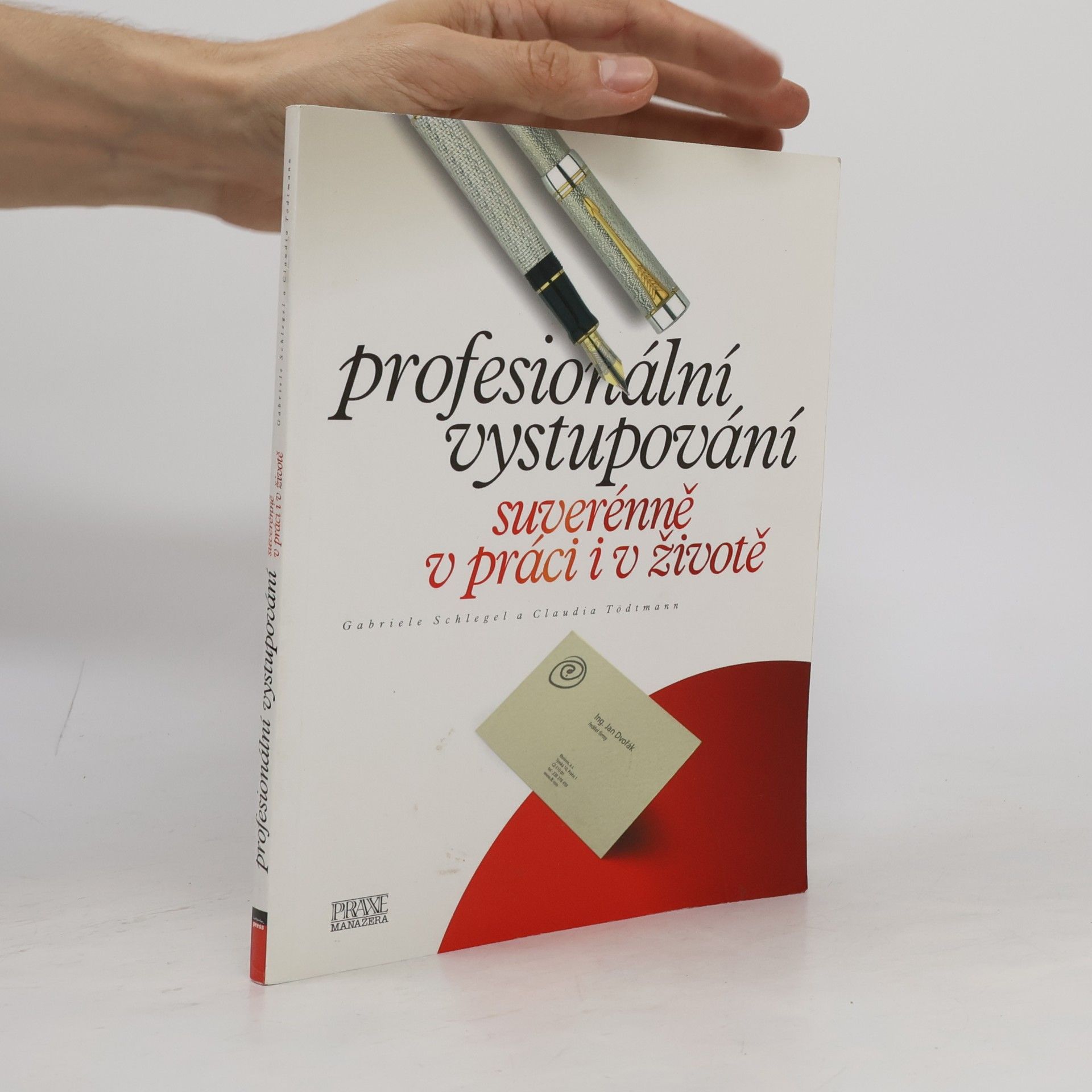 Claudia Tödtmann Profesionální vystupování. Suverénně v práci i v životě