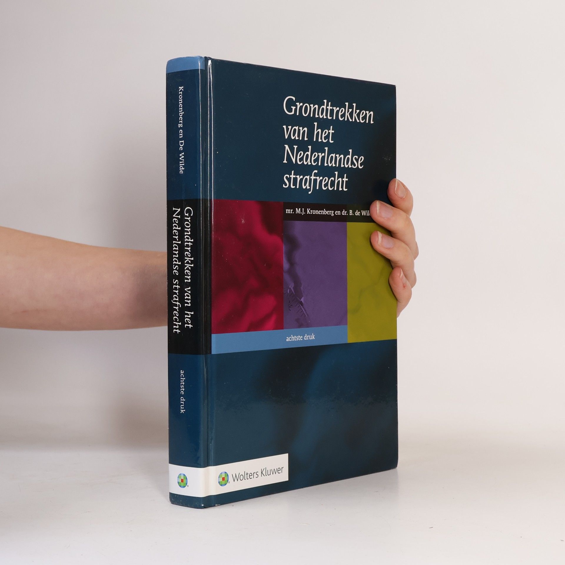 Grondtrekken van het Nederlandse Strafrecht - achtste druk