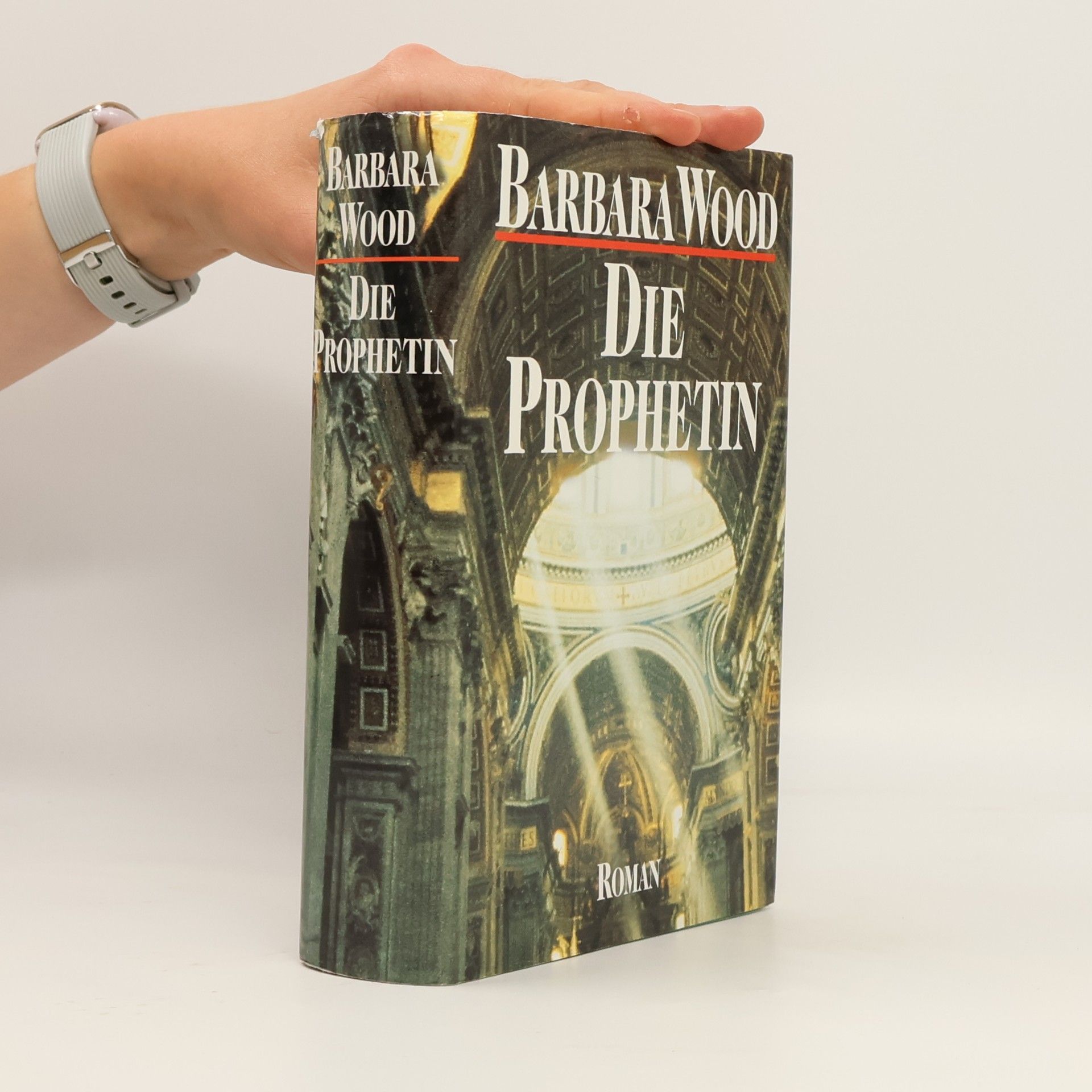 Barbara Wood Die Prophetin
