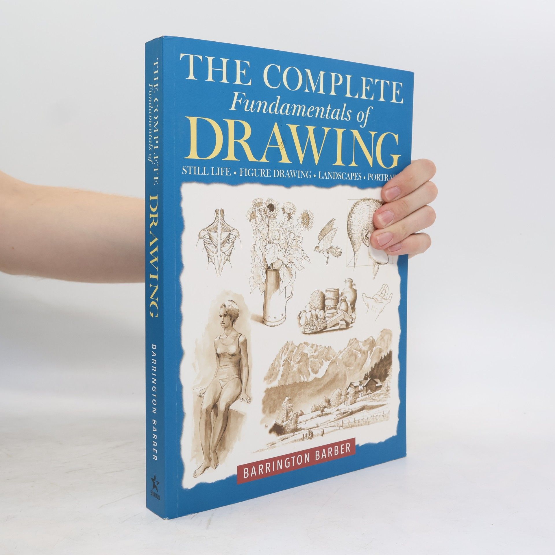 The Complete Fundamentals of Drawing