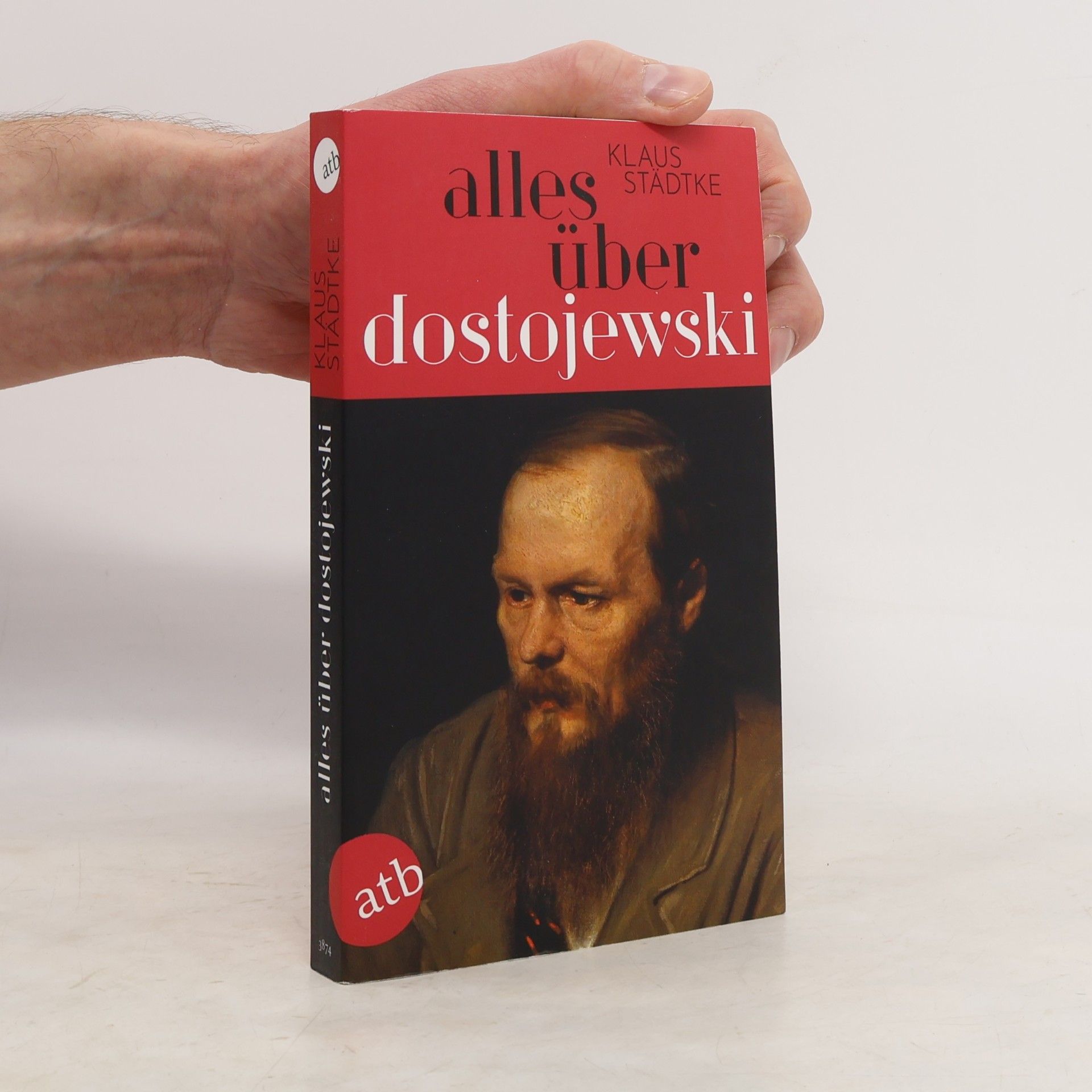 Alles über Dostojewski