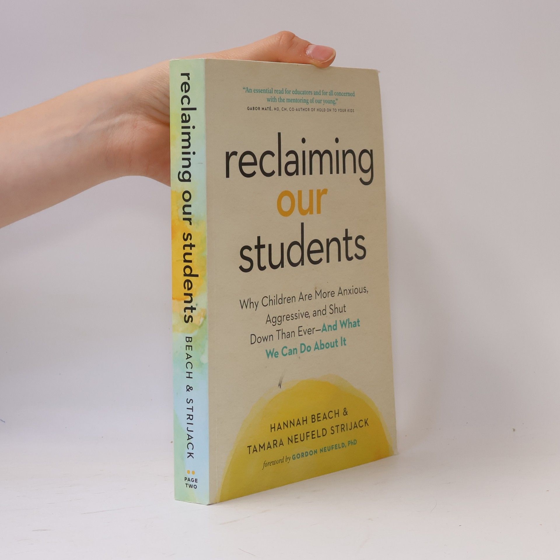 Tamara Neufeld Strijack Reclaiming Our Students