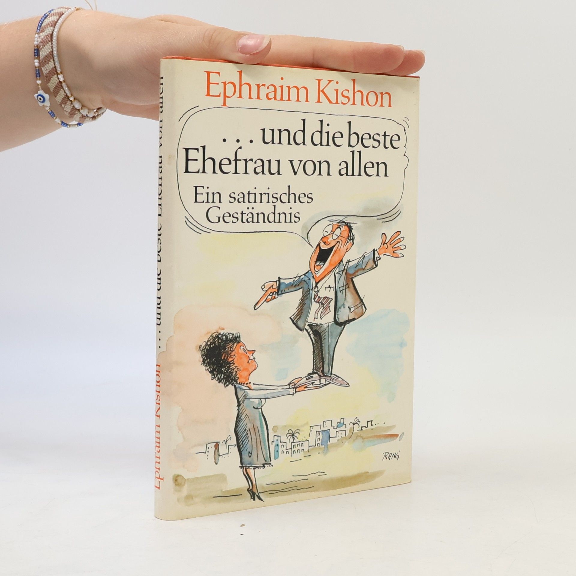 Ephraim Kishon ...und die beste Ehefrau von allen