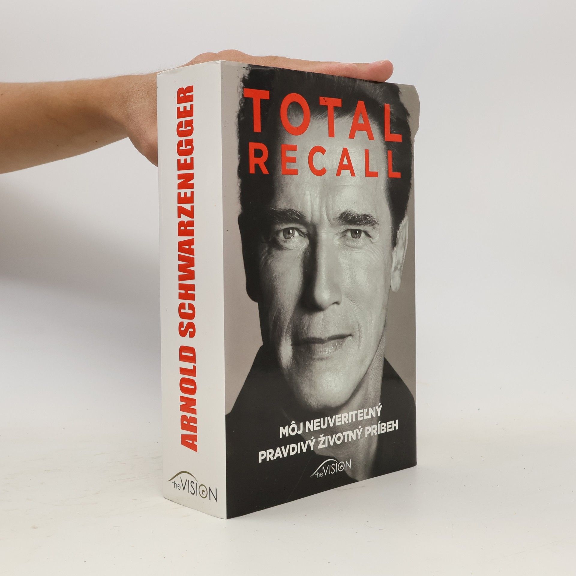 Total recall: Môj neuveriteľný pravdivý životný príbeh