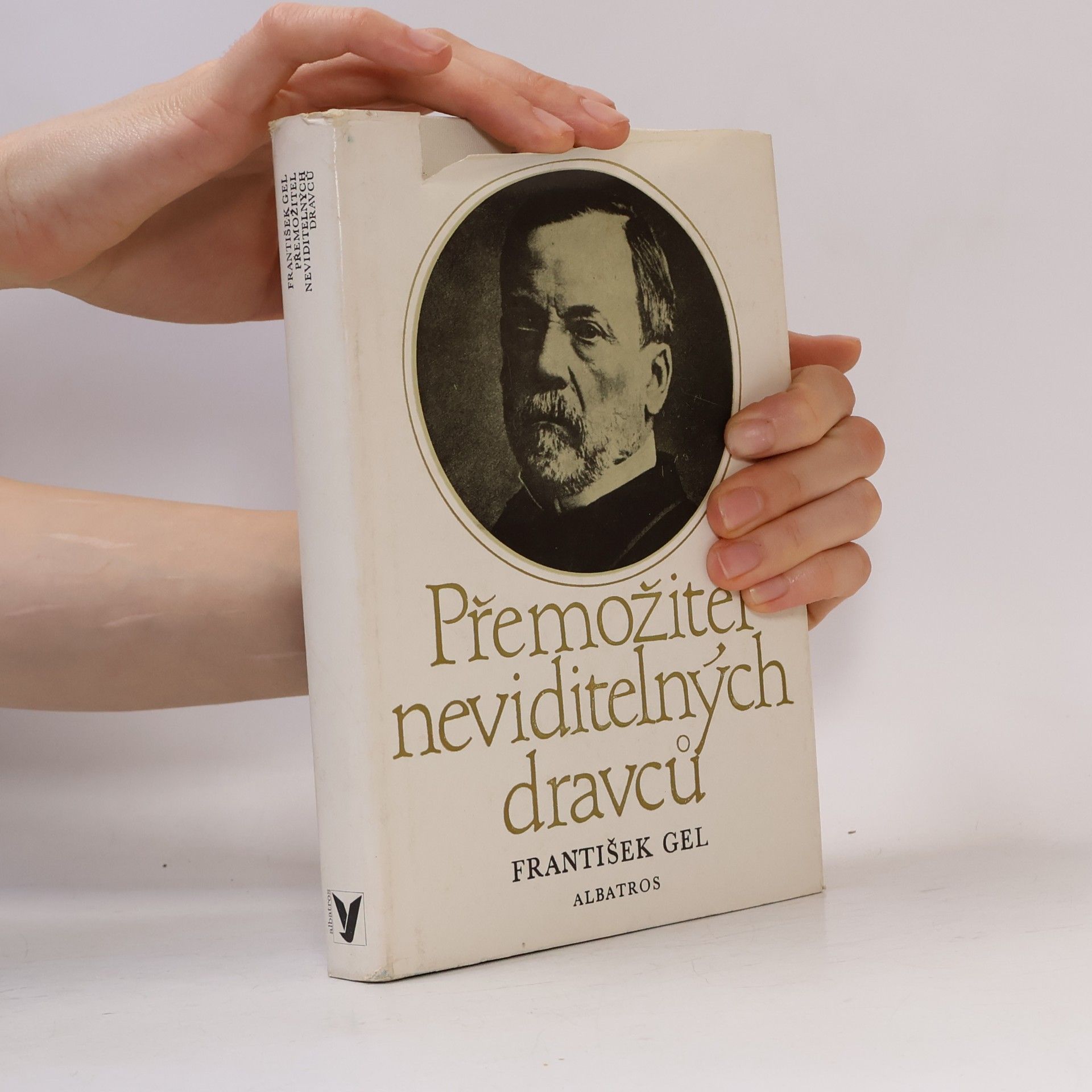 František Gel Přemožitel neviditelných dravců