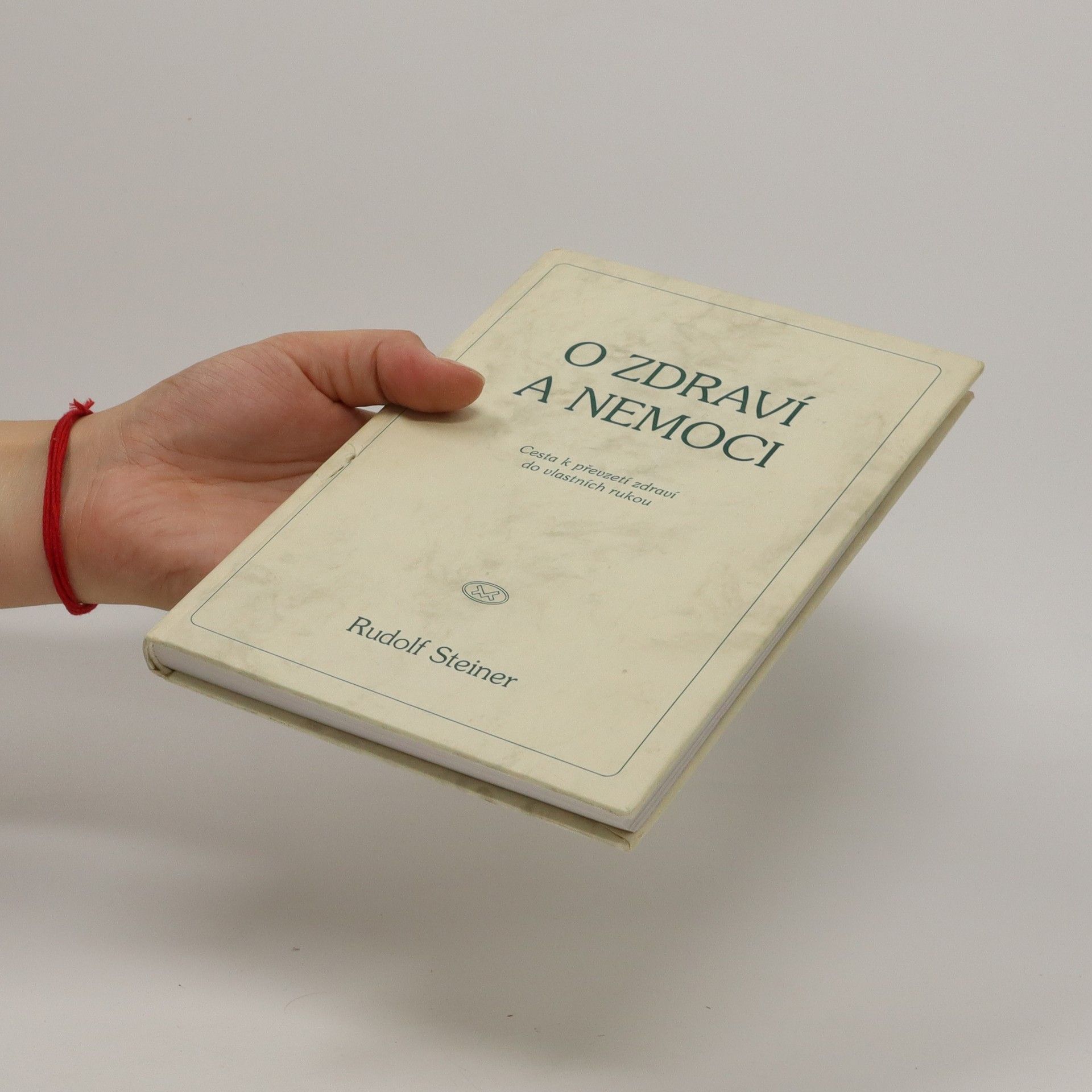 Rudolf Steiner O zdraví a nemoci