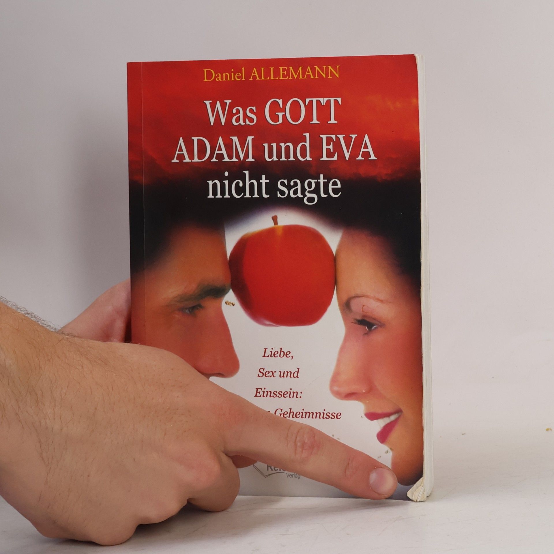 Daniel Allemann Was Gott Adam und Eva nicht sagte