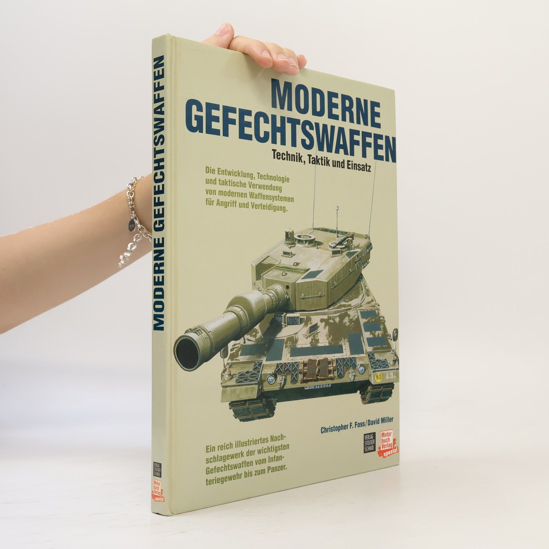Christopher F. Foss Moderne Gefechtswaffen