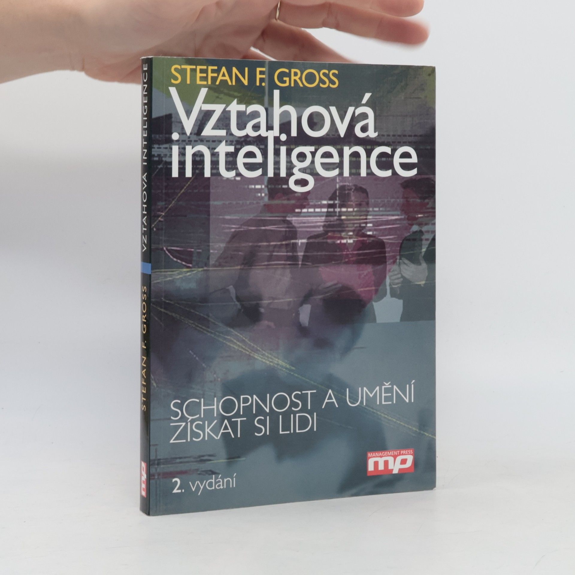 Stefan F. Gross Vztahová inteligence