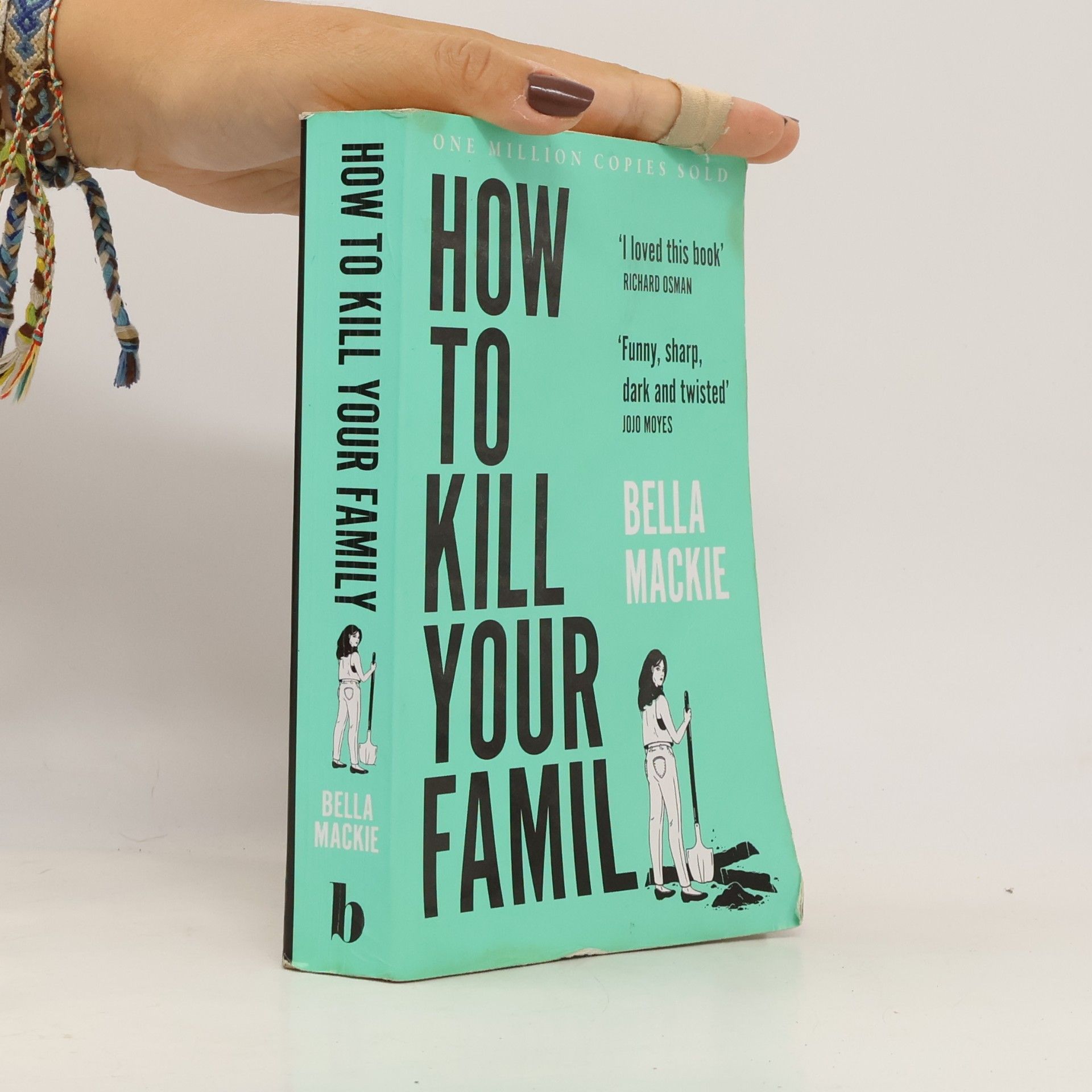 Bella Mackie How to Kill Your Family