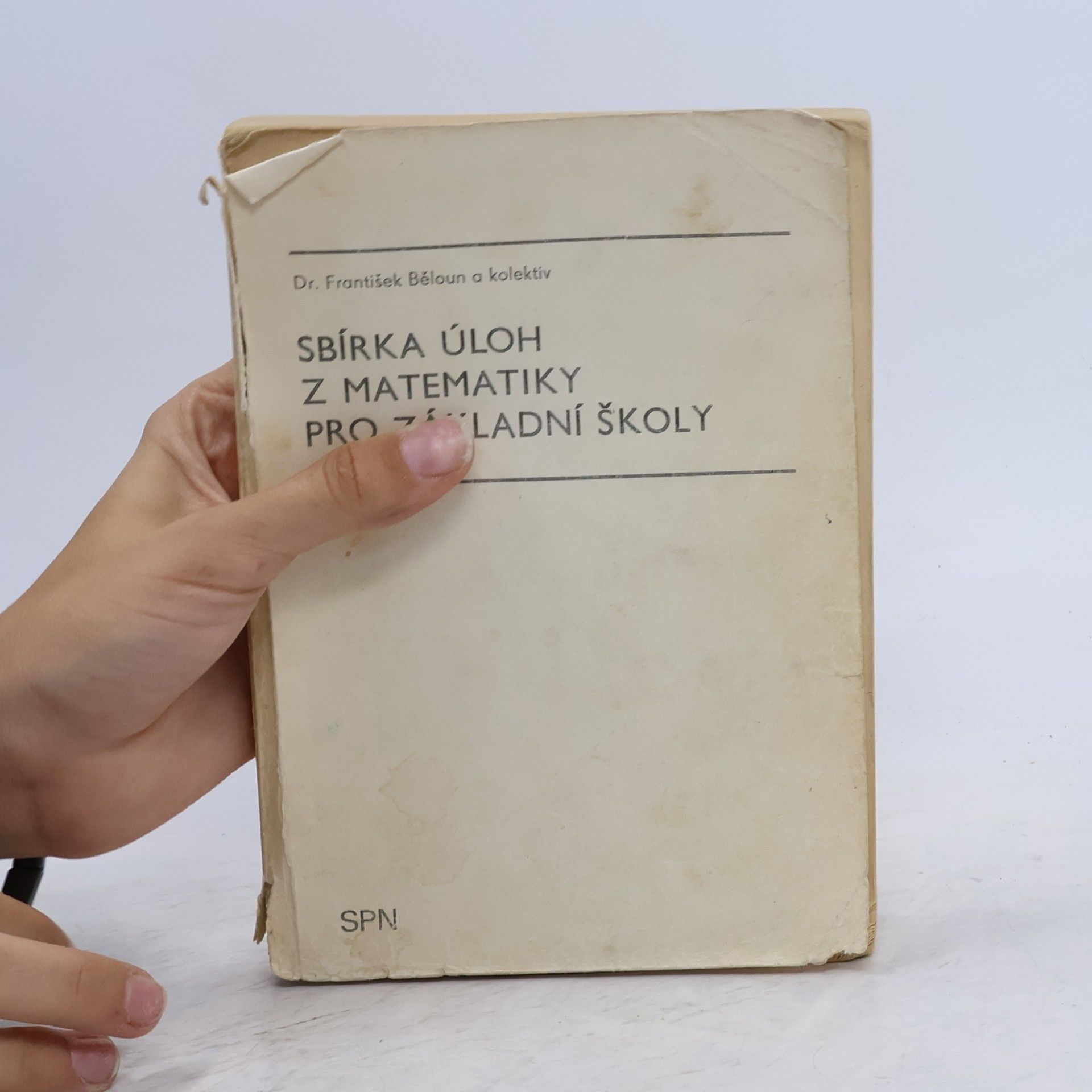 František Běloun Sbírka úloh z matematiky pro základní školy
