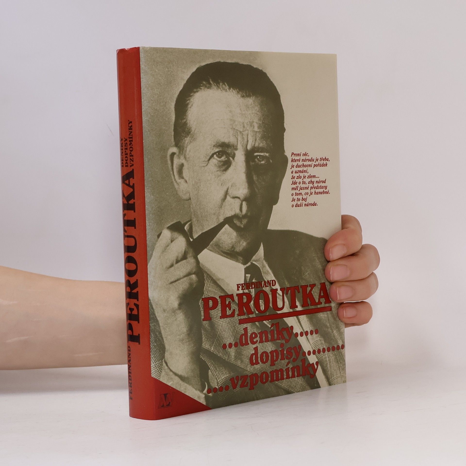 Slávka Peroutková Ferdinand Peroutka : deníky, dopisy, vzpomínky