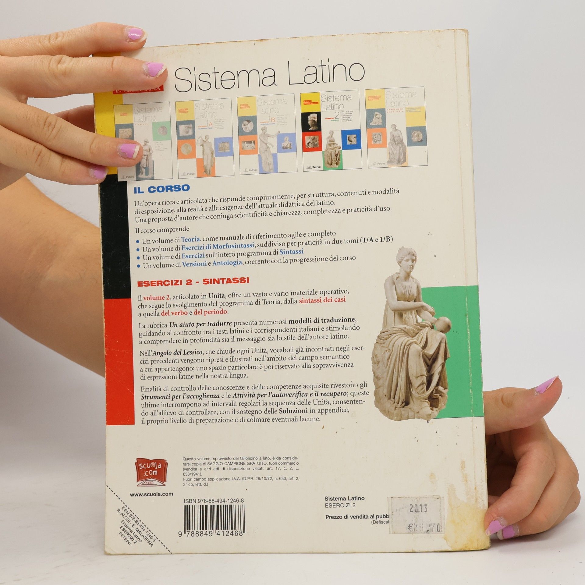 Rita Alosi Sistema latino. Esercizi, sintassi. Per le Scuole superiori
