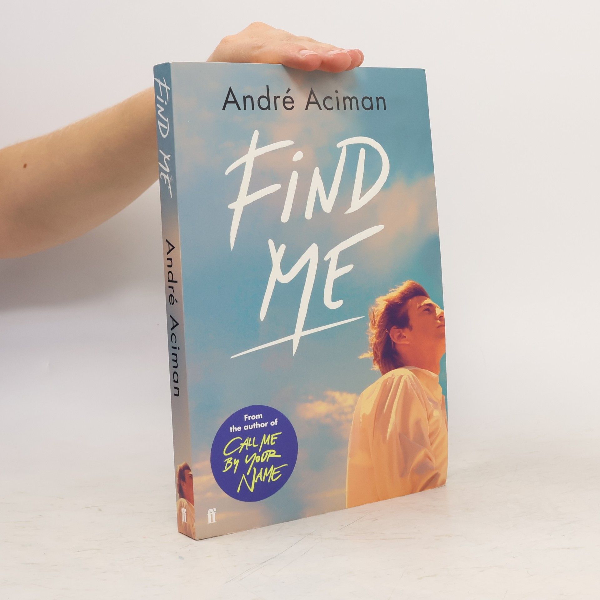 André Aciman Find Me
