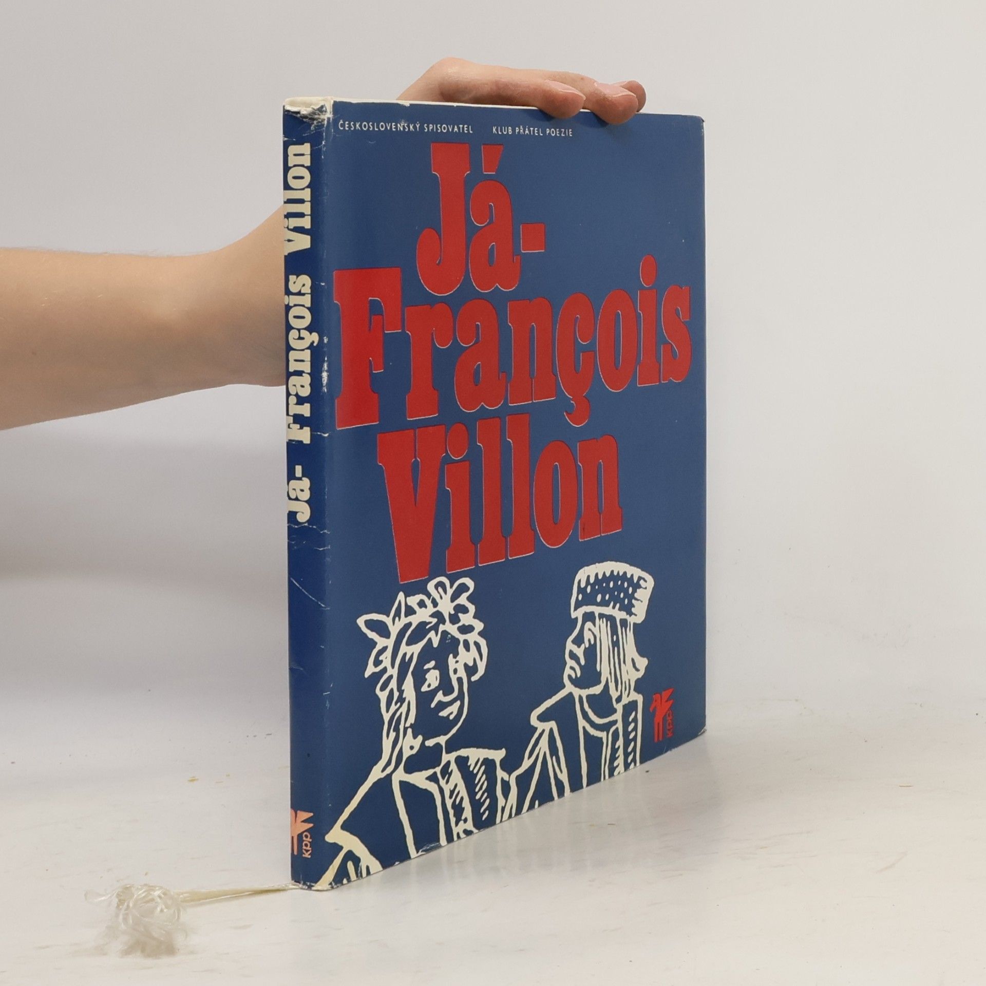 François Villon Já, François Villon