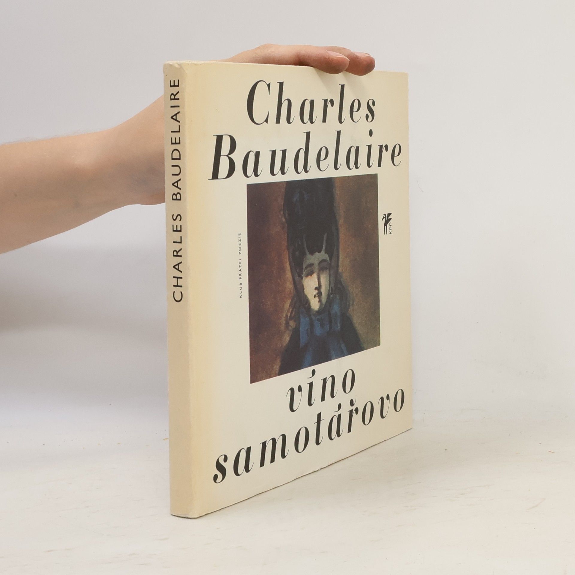 Charles Baudelaire Víno samotářovo