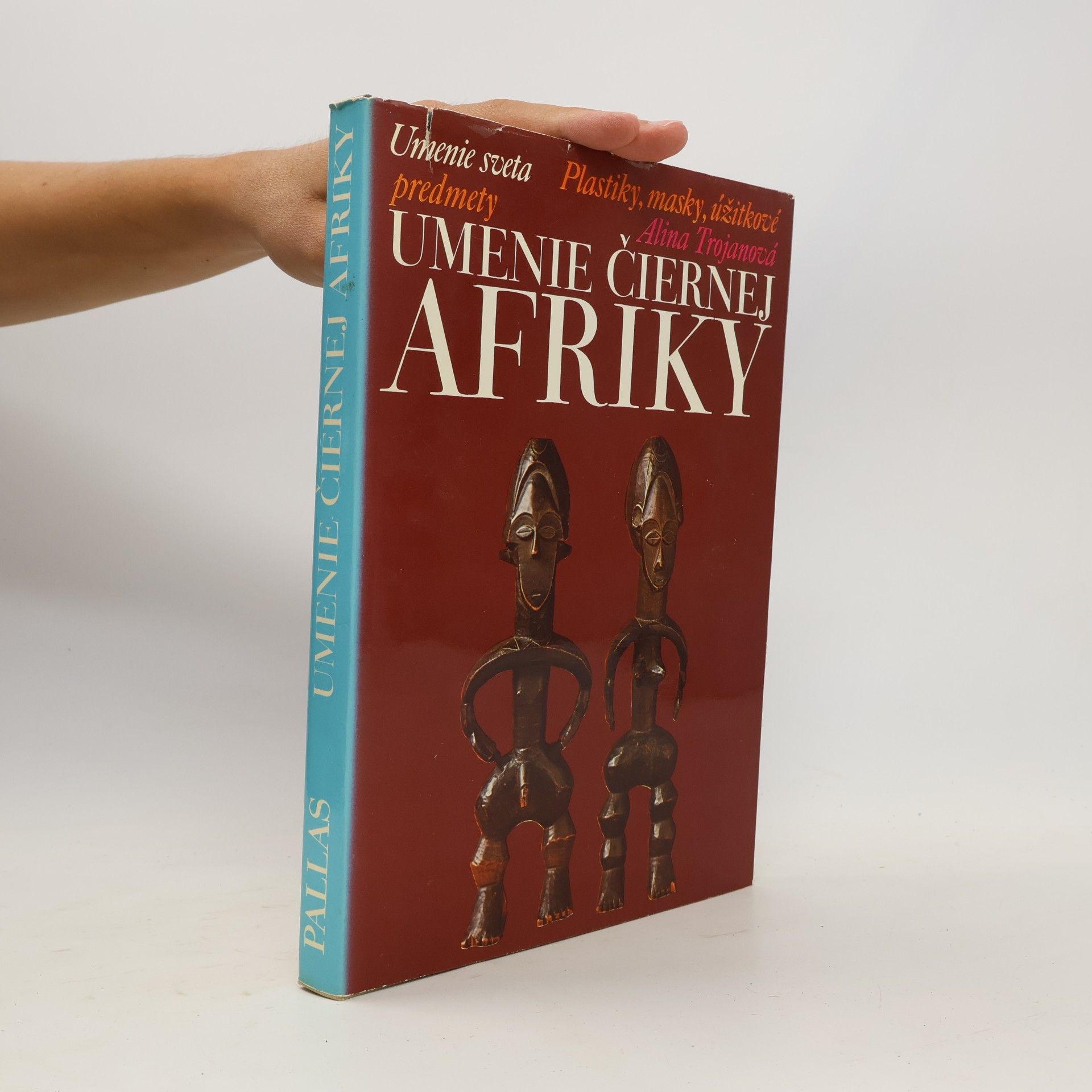 Alina Trojanová Umenie čiernej Afriky