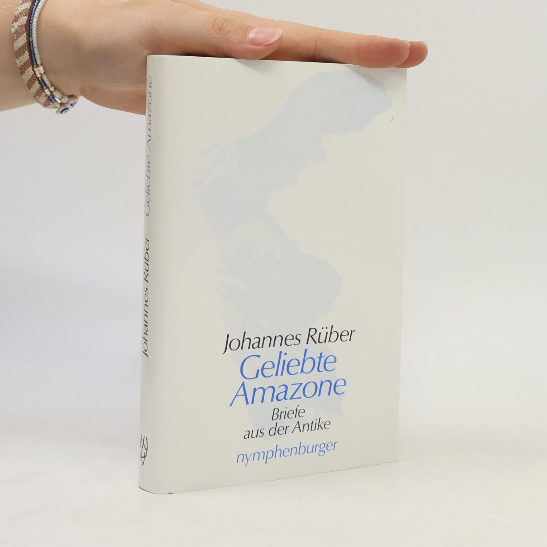 Johannes Rüber Geliebte Amazone
