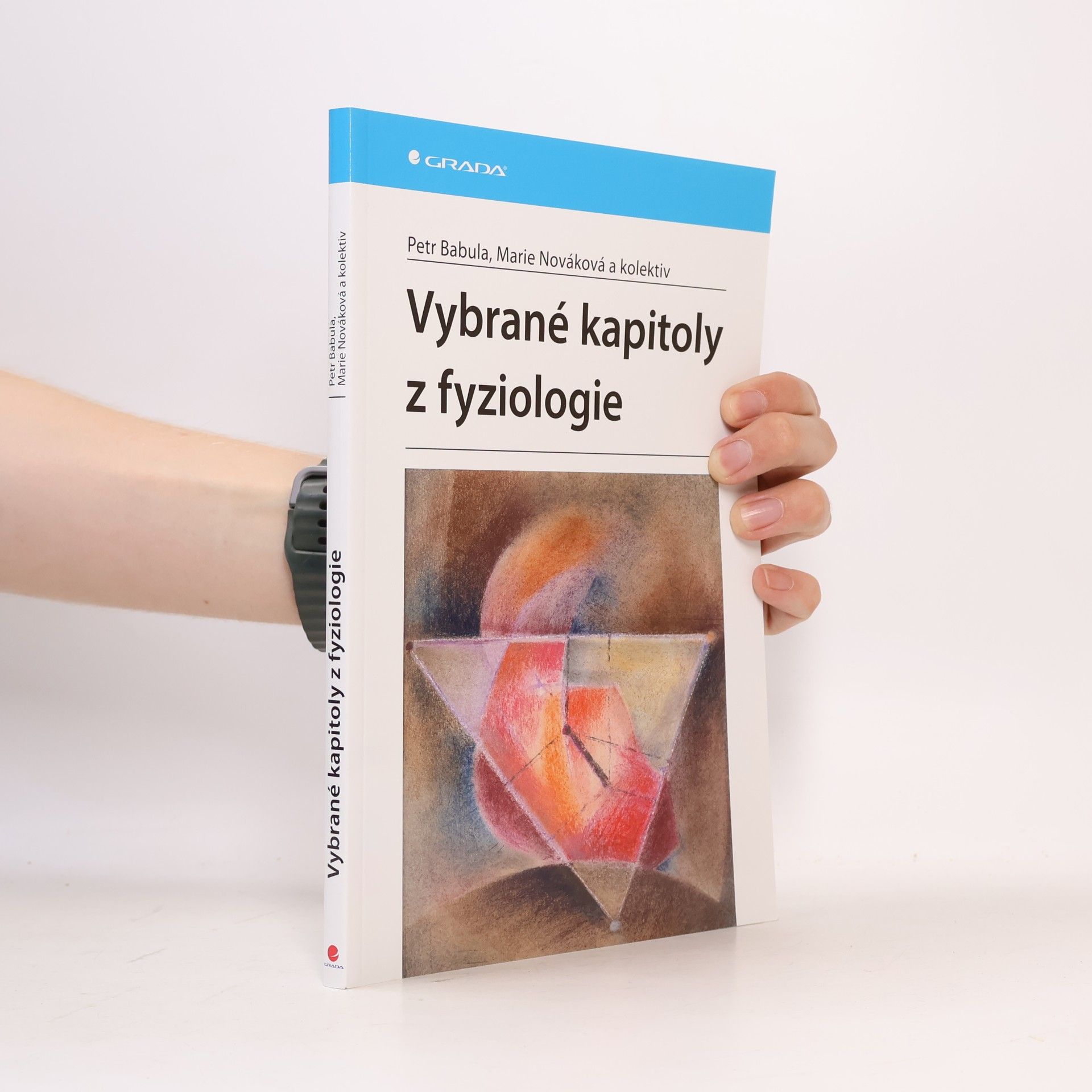 Petr Babula Vybrané kapitoly z fyziologie