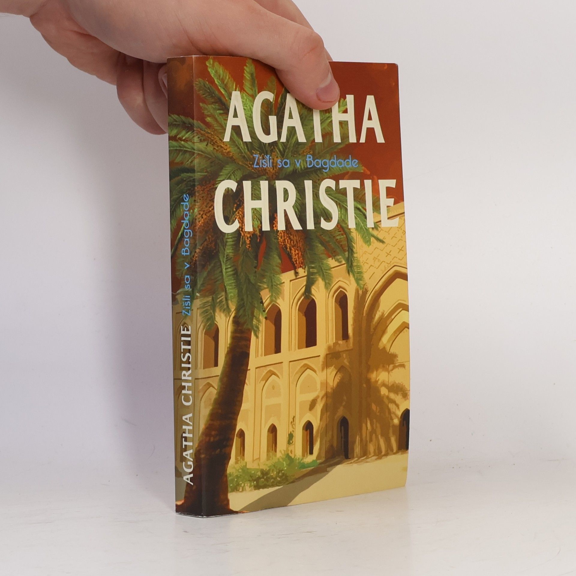 Agatha Christie Zišli sa v Bagdade