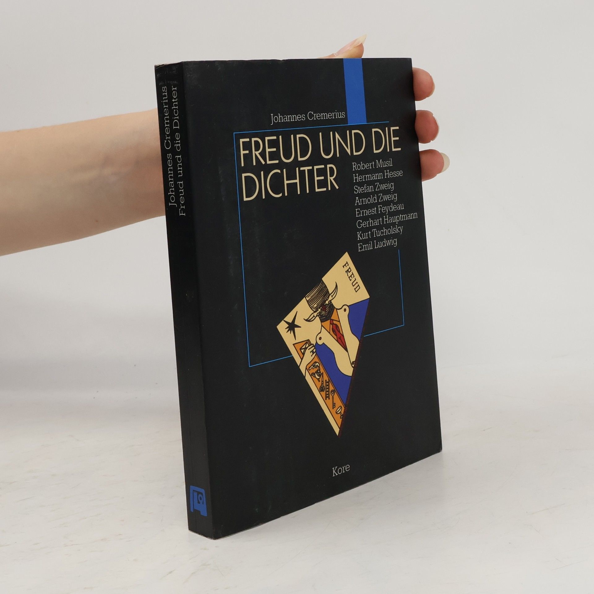 Johannes Cremerius Freud und die Dichter