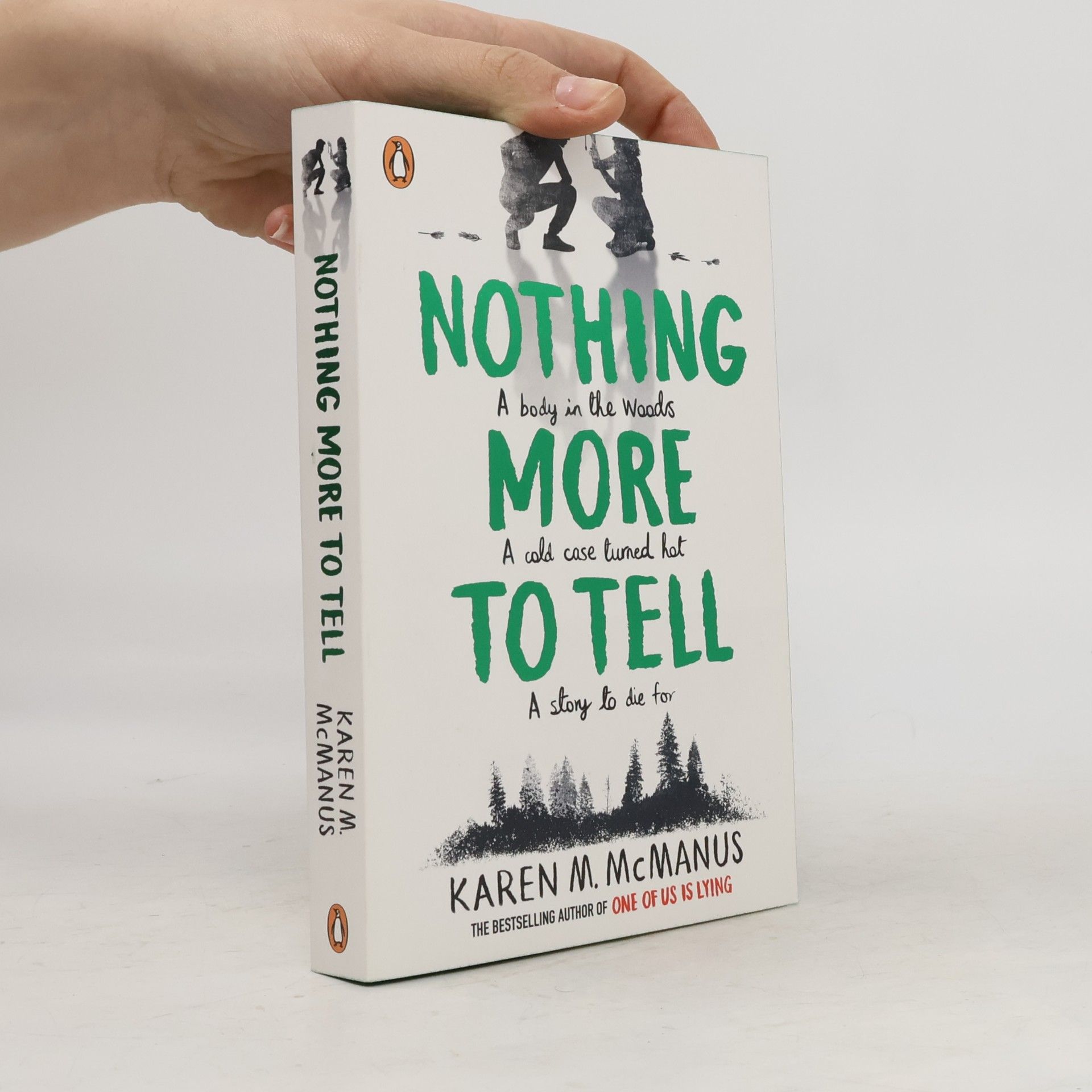 Karen M. McManus Nothing more to tell
