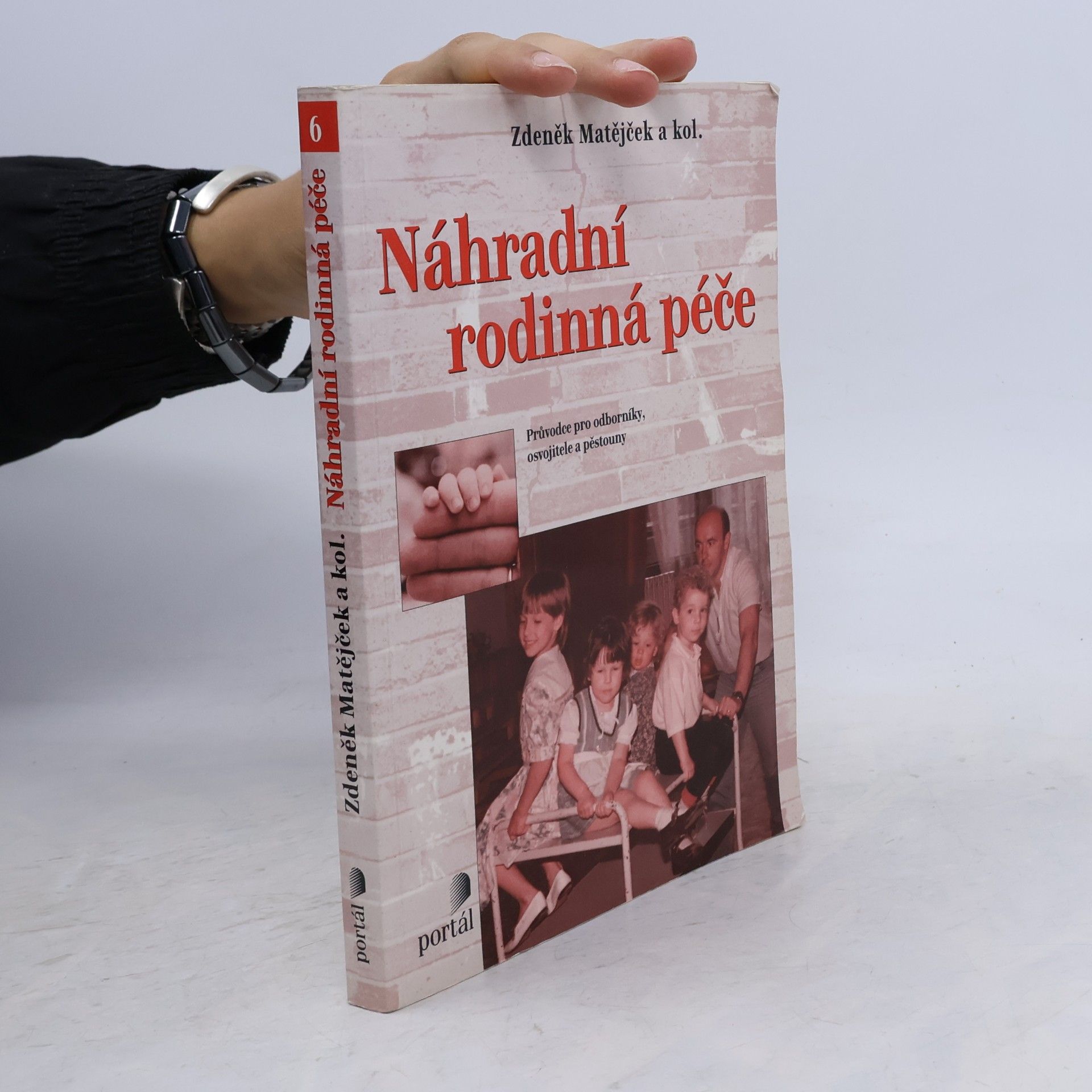Zdeněk Matějček Náhradní rodinná péče