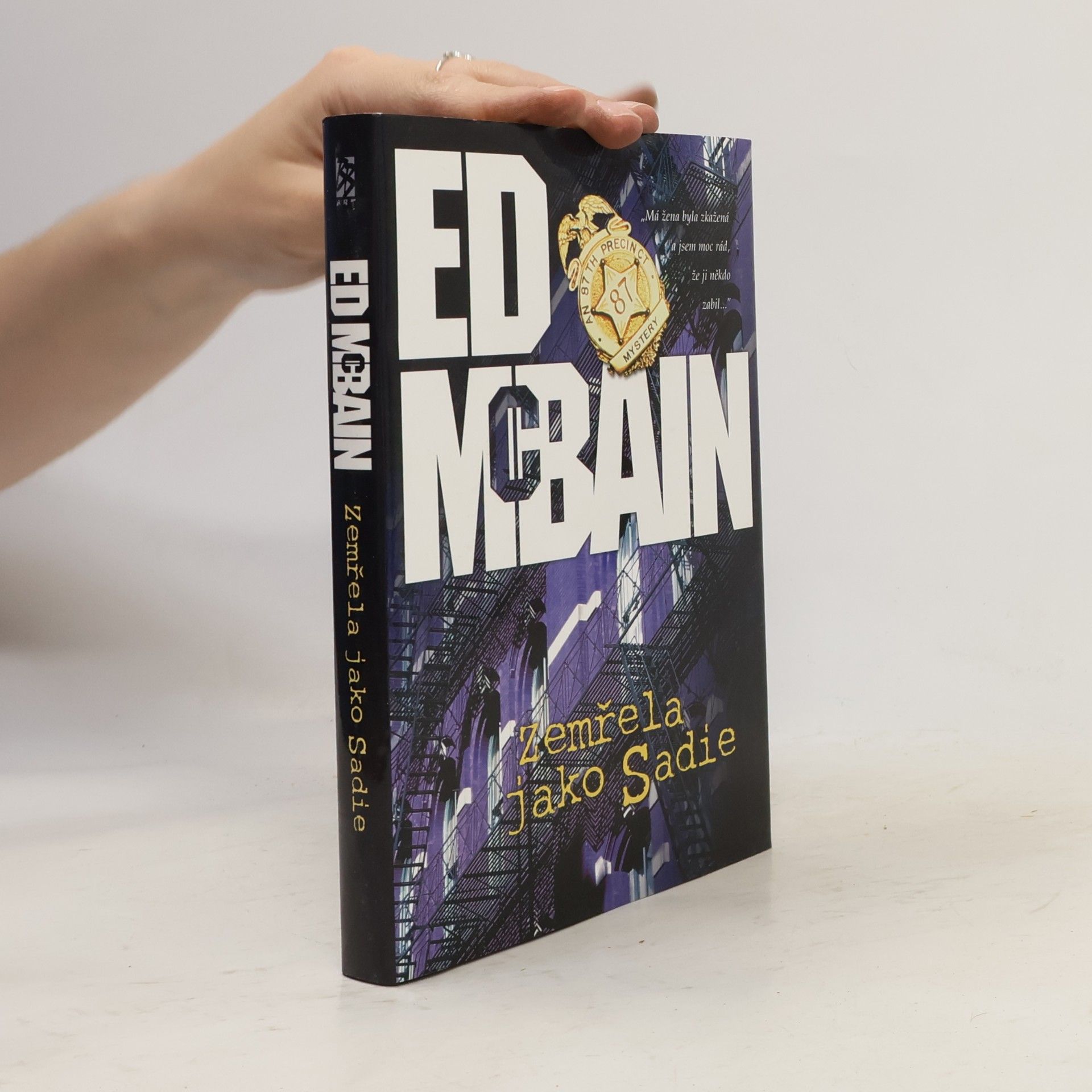 Ed McBain Zemřela jako Sadie: Román z 87. revíru