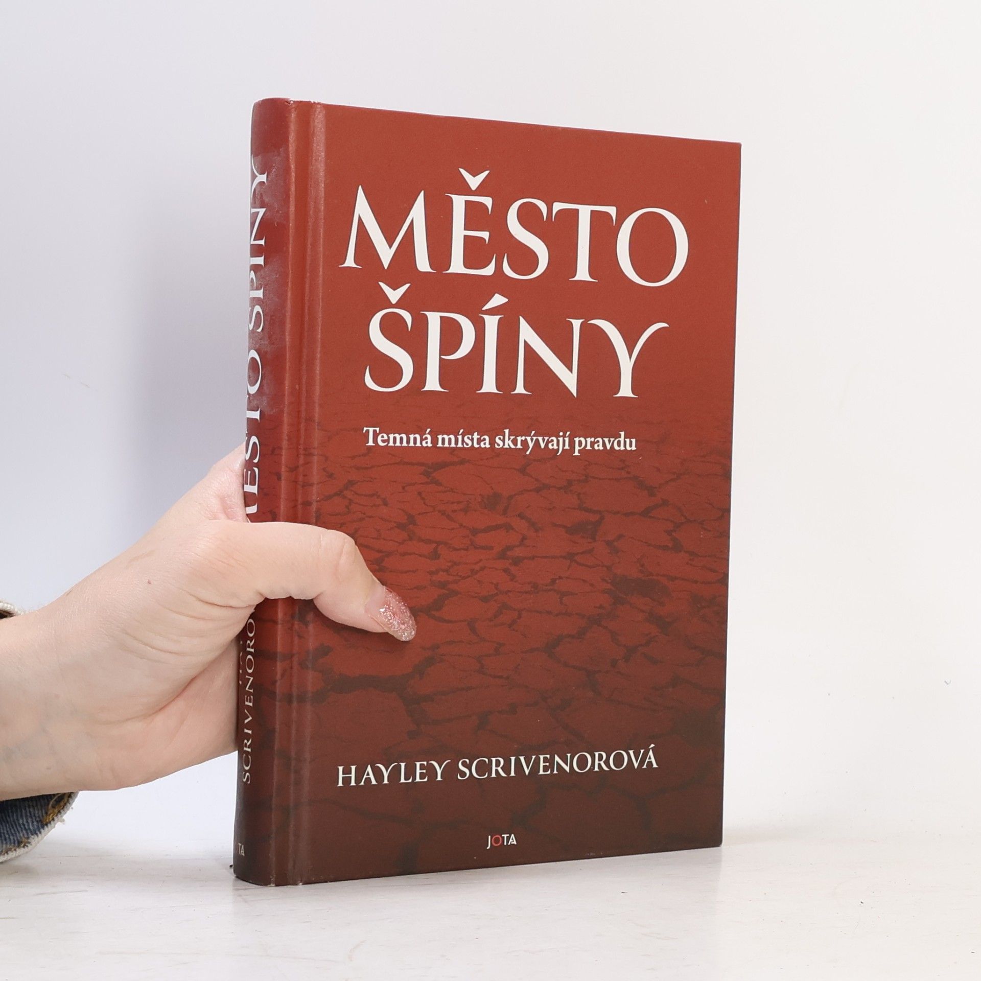Hayley Scrivenor Město špíny : temná místa skrývají pravdu
