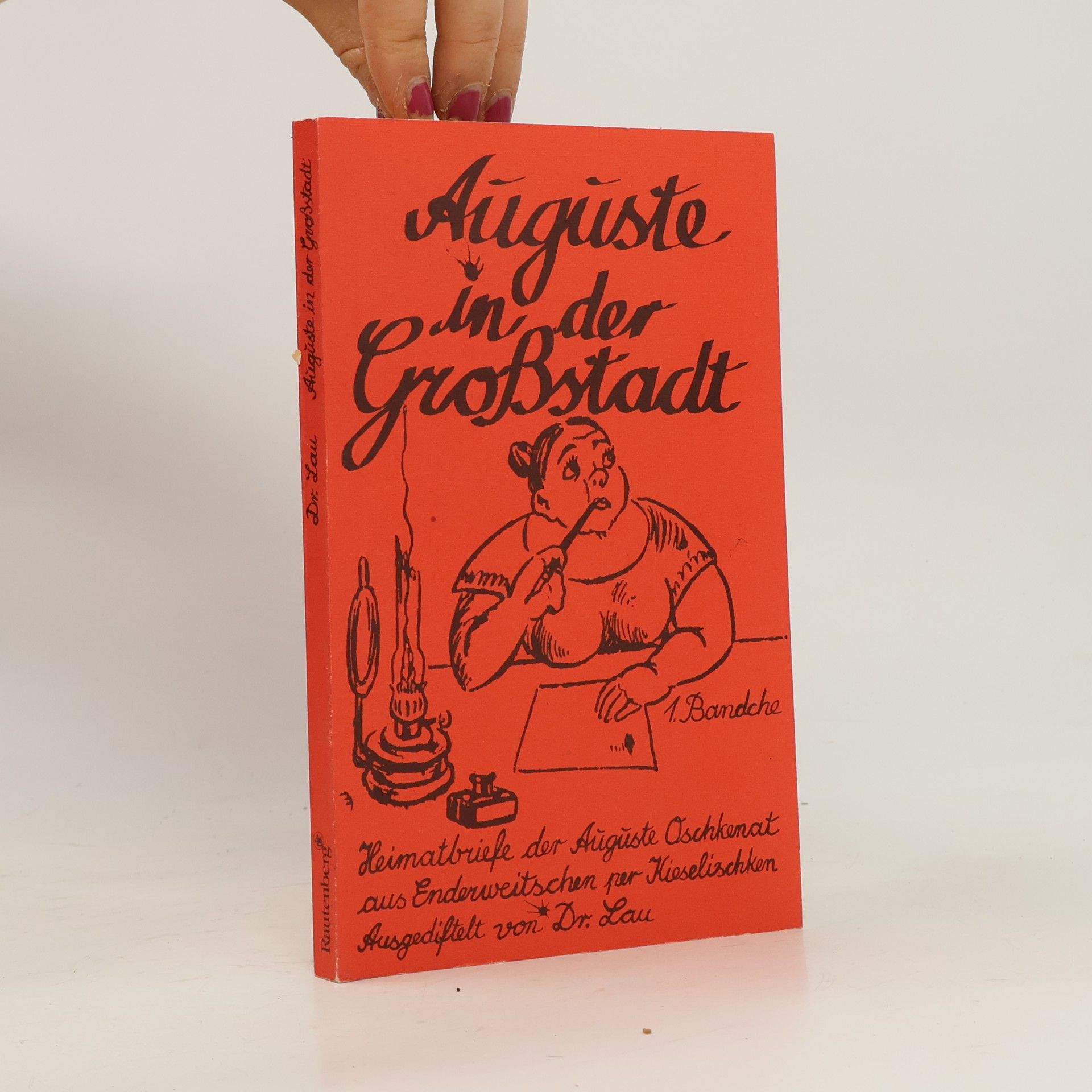 Dr. Lau Auguste in der Großstadt