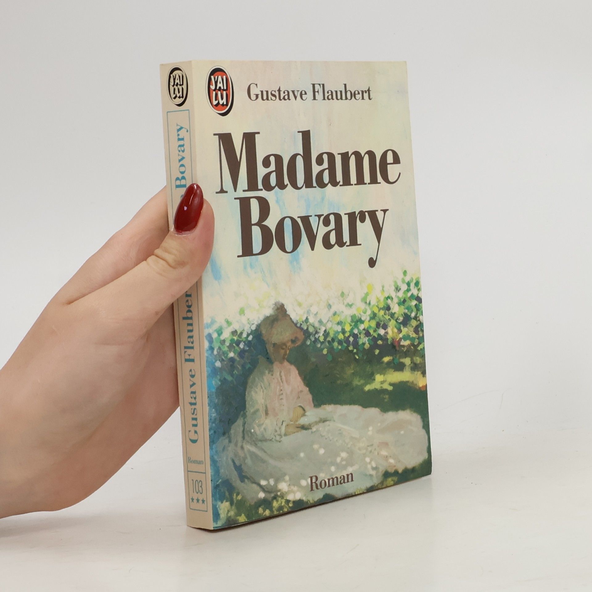 Gustave Flaubert J'AI LU - 103: Madame Bovary