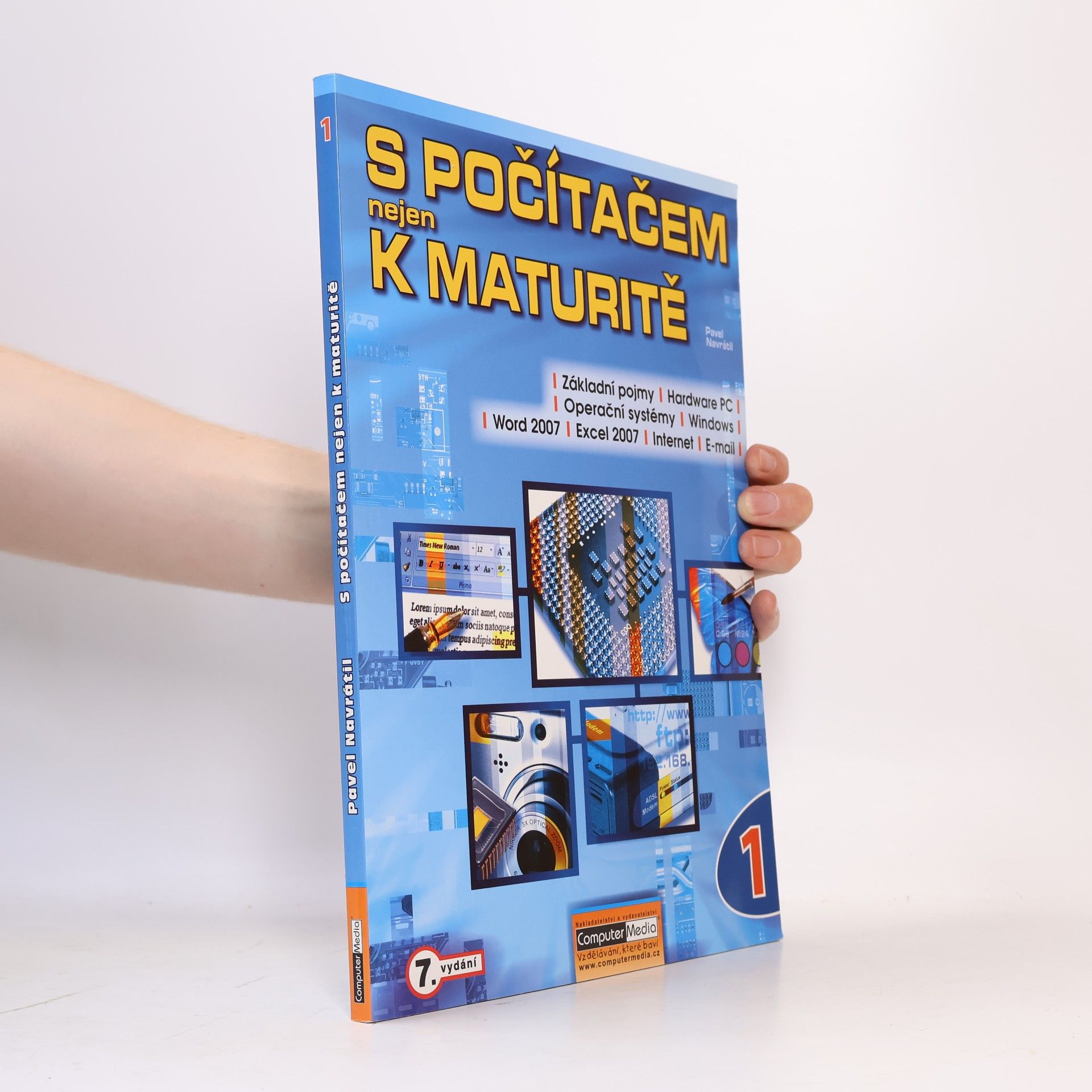 Pavel Navrátil S počítačem nejen k maturitě. 1. díl