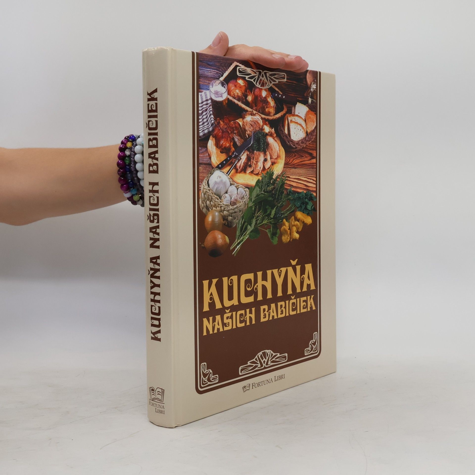 Kolektiv autorů Kuchyňa našich babičiek