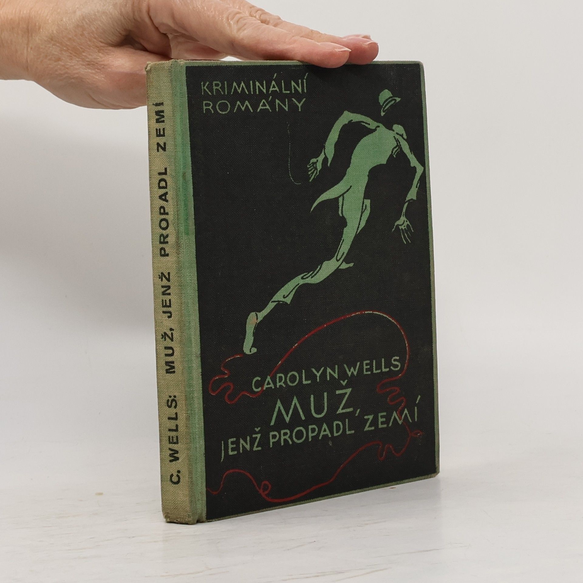Carolyn Wells Muž, jenž propadl zemí
