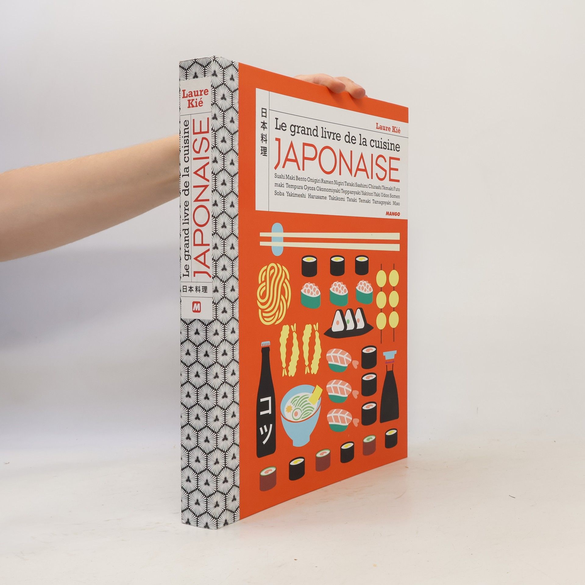 Laure Kié Le grand livre de la cuisine Japonaise