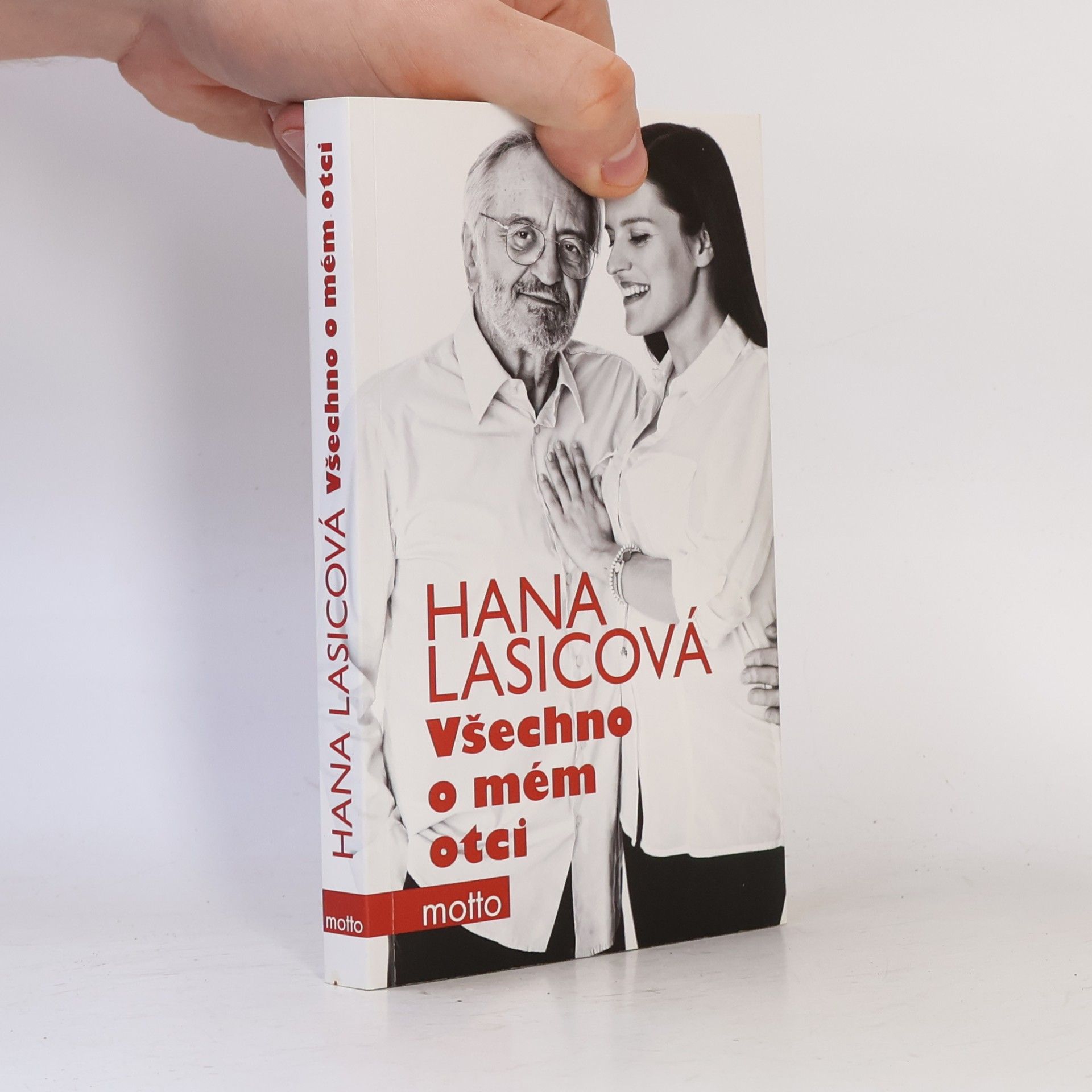 Hana Lasicová Všechno o mém otci