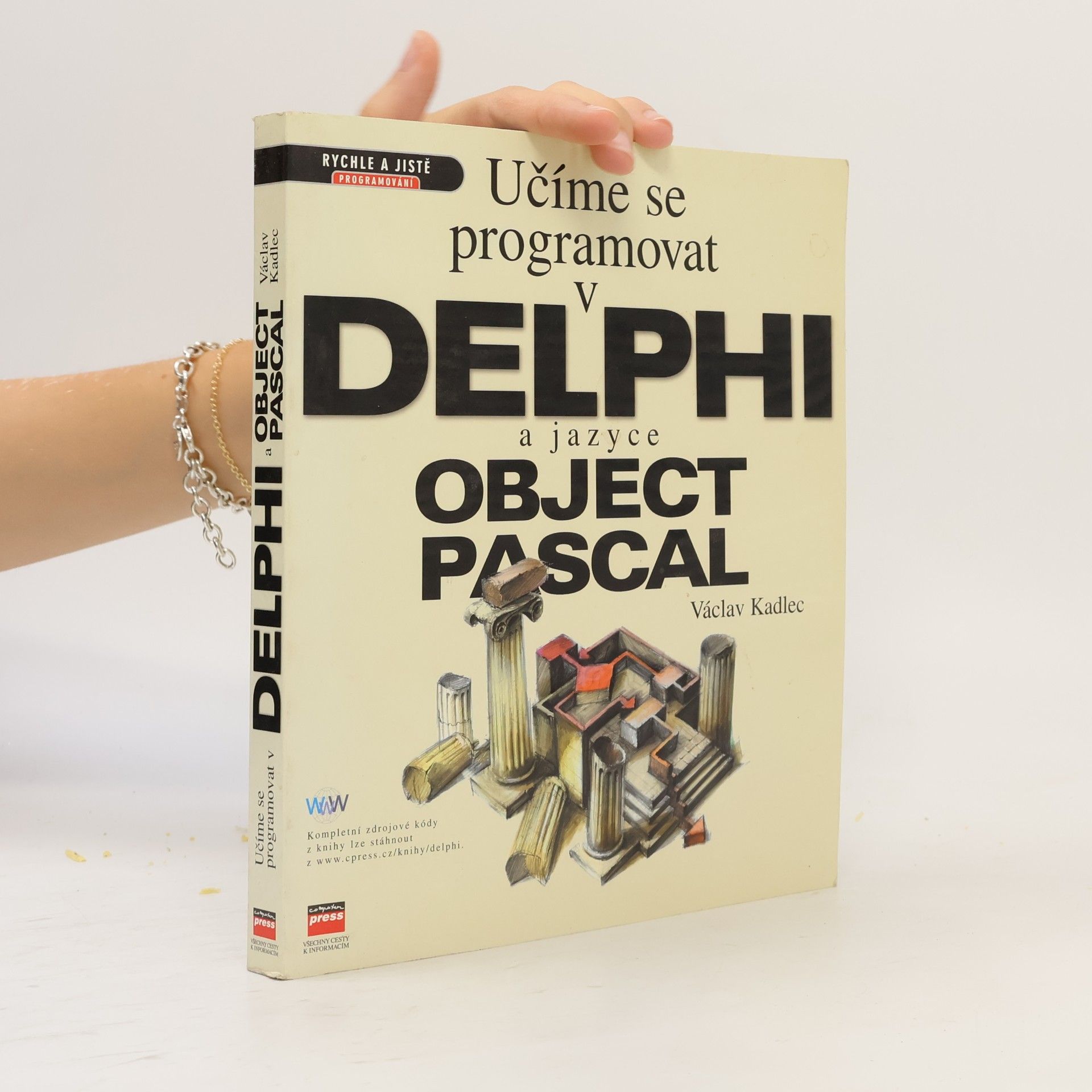 Václav Kadlec Učíme se programovat v Delphi a jazyce Object Pascal